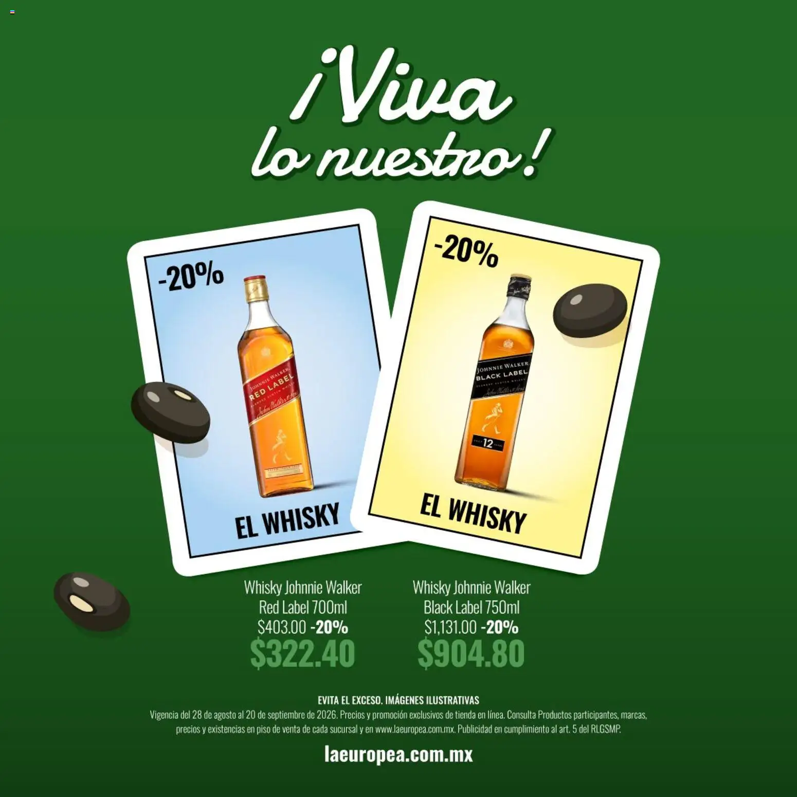 Nuevas ofertas de La Europea válidas en toda la República Mexicana desde el 28/08/2026. ¡Encuentra las mejores ofertas en La Europea catálogo Viva lo nuestro! | Página: 1 | Productos: Whisky