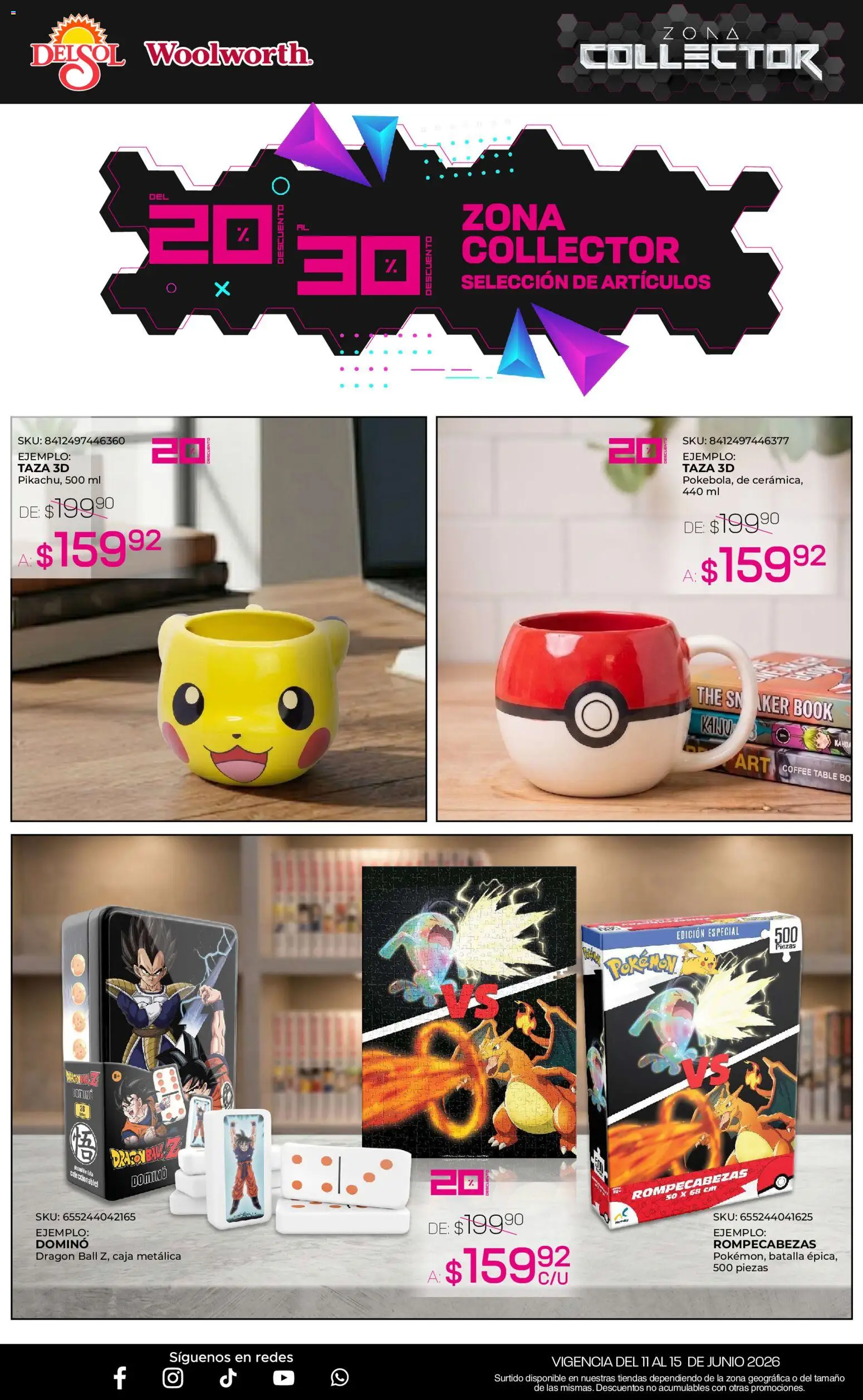 Nuevas ofertas de Del Sol y Woolworth válidas en toda la República Mexicana desde el 11.06.2026. ¡Encuentra las mejores ofertas en Del Sol y Woolworth katalog Zona Collector! | Página: 3