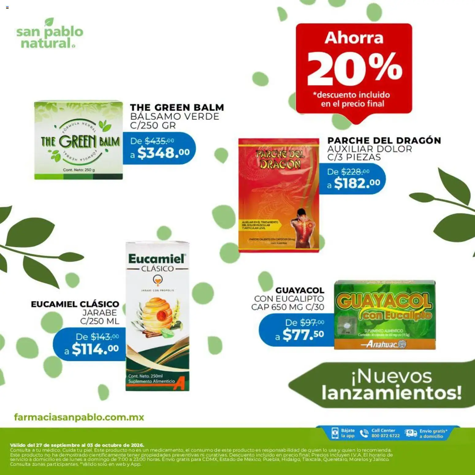Nuevas ofertas de Farmacia San Pablo válidas en toda la República Mexicana desde el 27/09/2026. ¡Encuentra las mejores ofertas en Farmacia San Pablo Natural Descubre los nuevos productos! | Página: 1 | Productos: Bálsamo, Jarabe