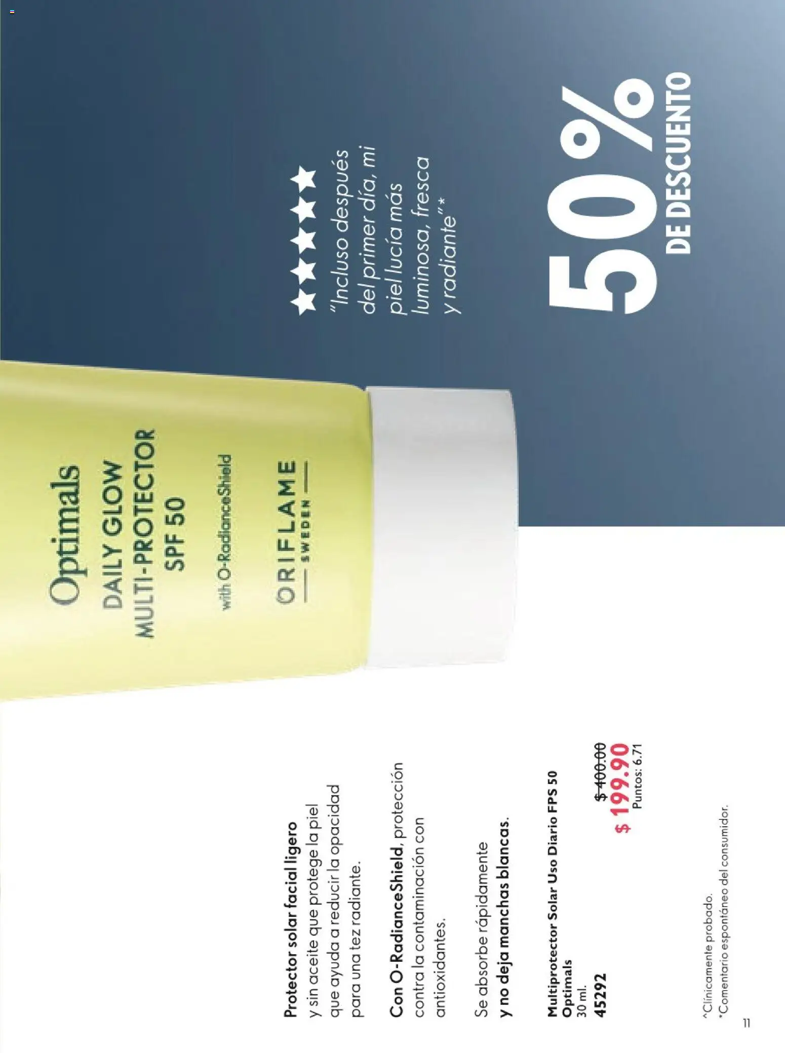 Nuevas ofertas de Oriflame válidas en toda la República Mexicana desde el 20.06.2026. ¡Encuentra las mejores ofertas en Oriflame campaña 9 2026! | Página: 11 | Productos: Aceite, Protector solar