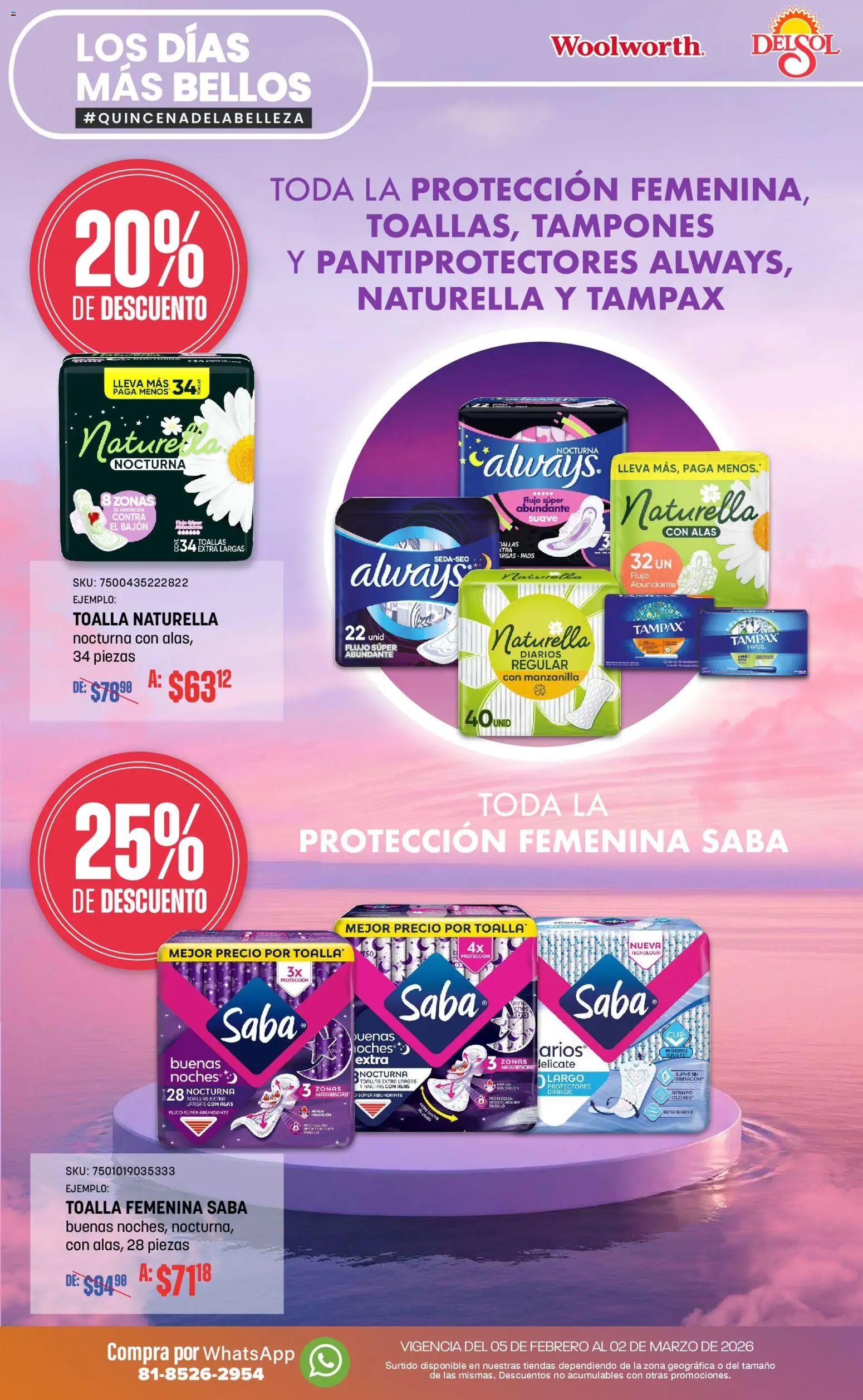 Nuevas ofertas de Del Sol y Woolworth válidas en toda la República Mexicana desde el 05/02/2026. ¡Encuentra las mejores ofertas en Del Sol y Woolworth catálogo! | Página: 21 | Productos: Toalla, Tampones, Toallas