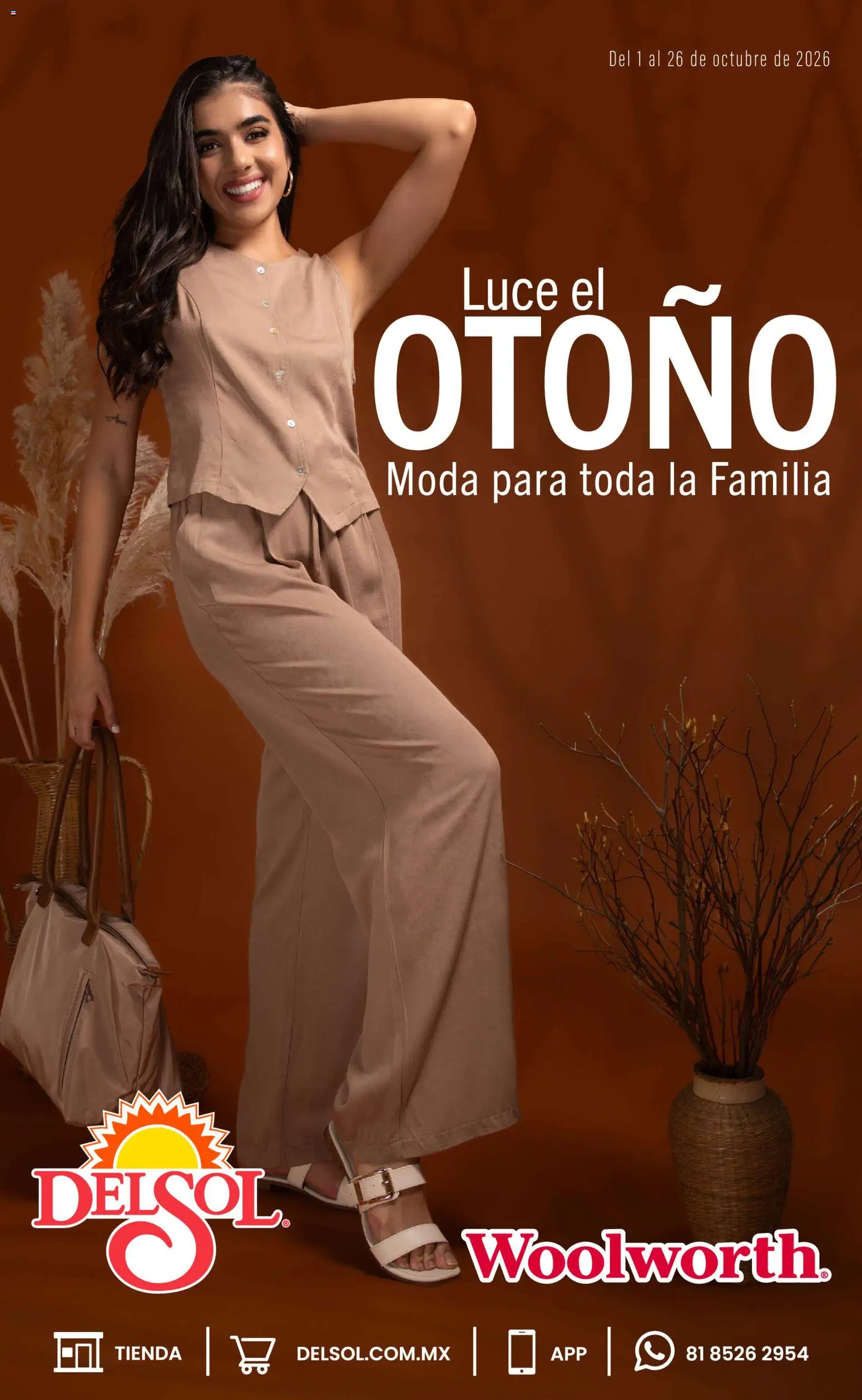 Nuevas ofertas de Del Sol y Woolworth válidas en toda la República Mexicana desde el 01/10/2026. ¡Encuentra las mejores ofertas en Del Sol y Woolworth catálogo Luce el Otoño en Tiendas! | Página: 1