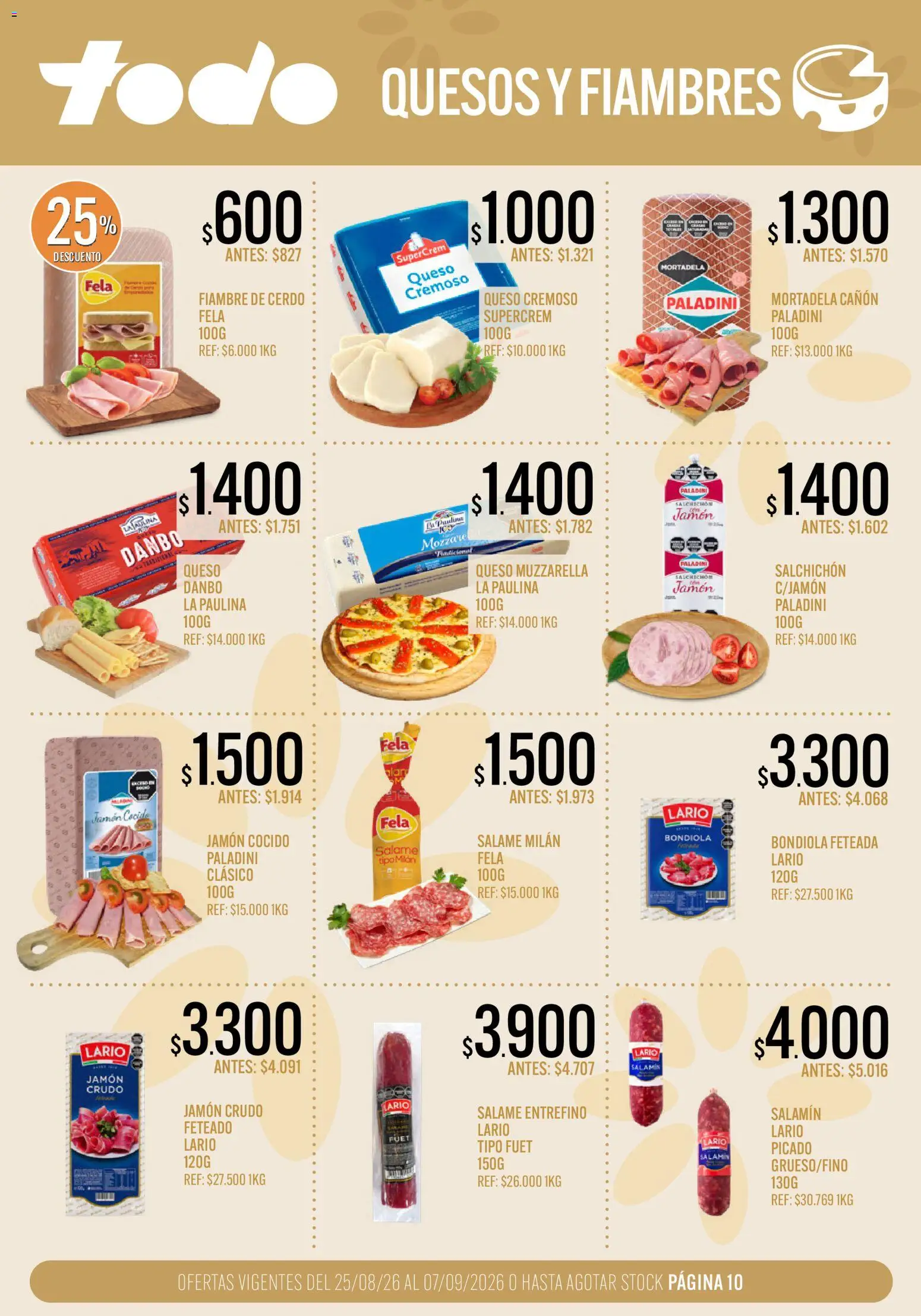Supermercados TODO - Ofertas │ válido desde el 25/08/2026 | Página: 10 | Productos: Jamón crudo, Muzzarella, Salami, Salame
