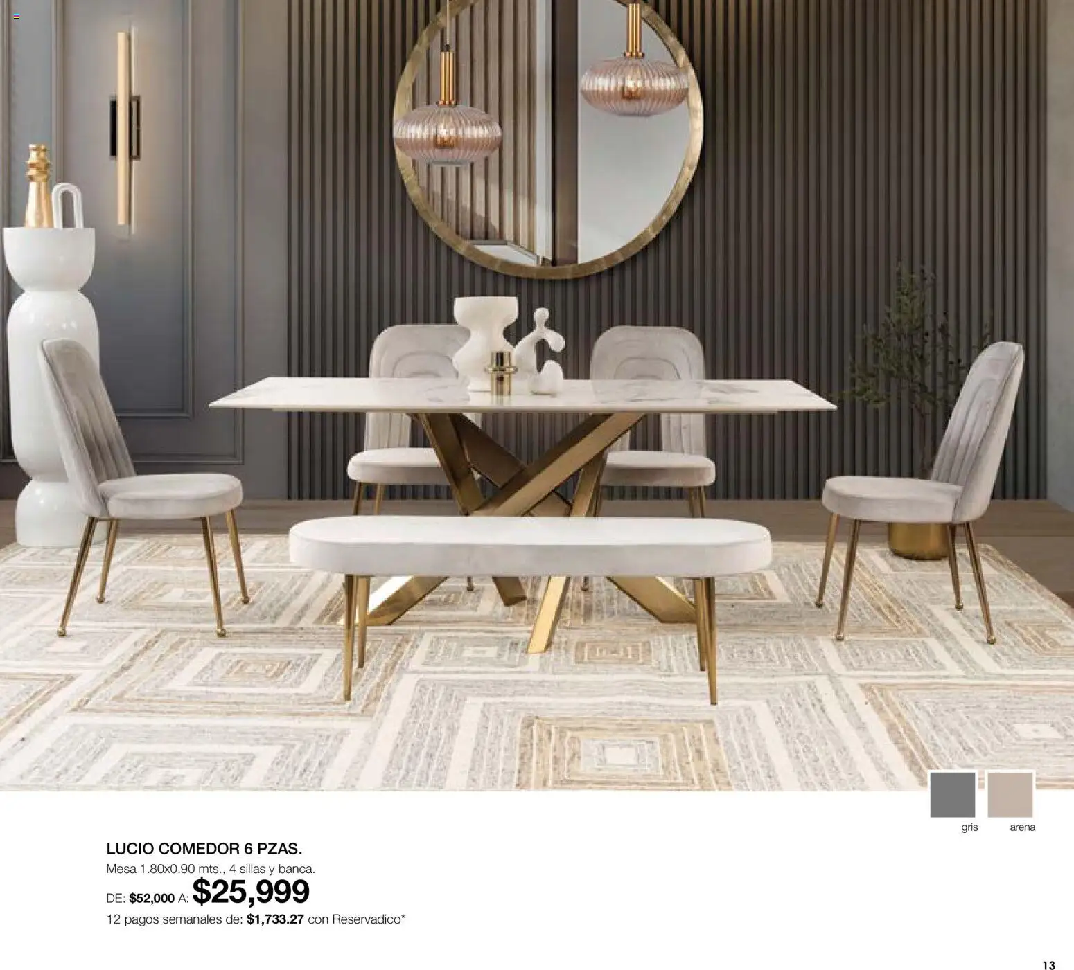 Nuevas ofertas de Muebles Dico válidas en toda la República Mexicana desde el 07.05.2026. ¡Encuentra las mejores ofertas en Muebles Dico catálogo Medio año, medio precio! | Página: 13