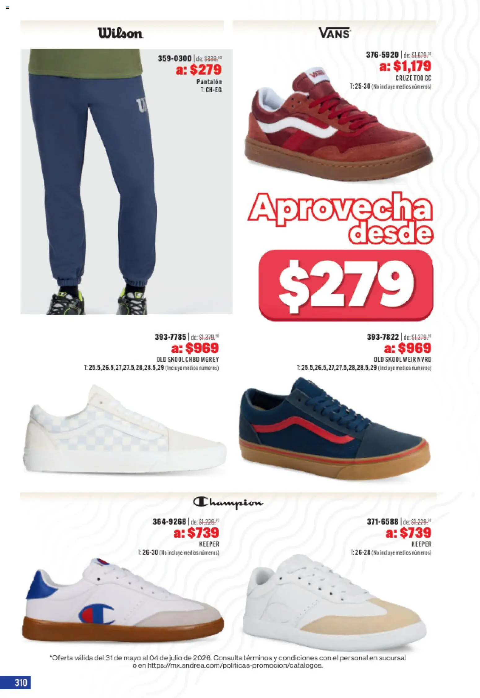 Nuevas ofertas de Andrea válidas en toda la República Mexicana desde el 31.05.2026. ¡Encuentra las mejores ofertas en Andrea catálogo Outlet! | Página: 310
