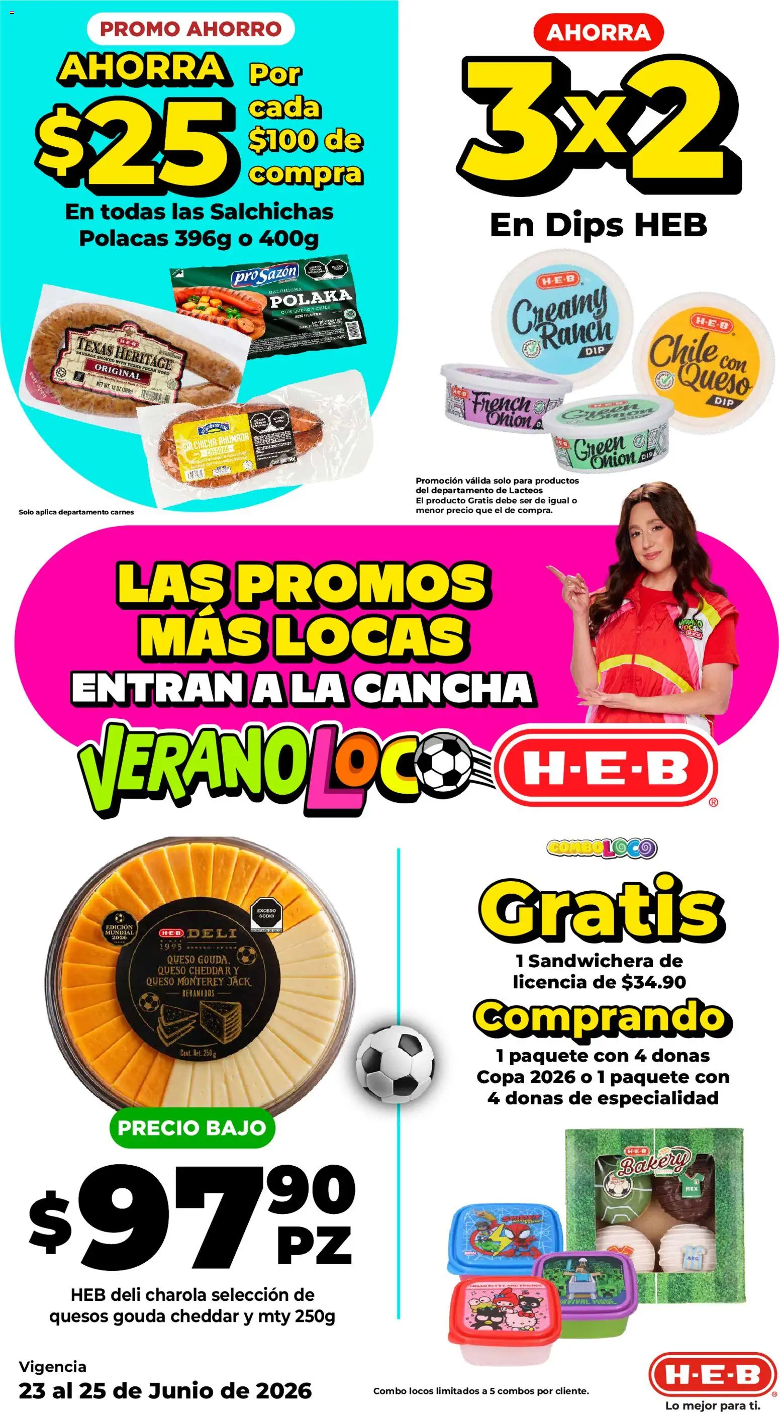 Nuevas ofertas de H-E-B válidas en toda la República Mexicana desde el 23/06/2026. ¡Encuentra las mejores ofertas en H-E-B folleto Las promos más locas! | Página: 5 | Productos: Salchicha, Sandwichera, Queso