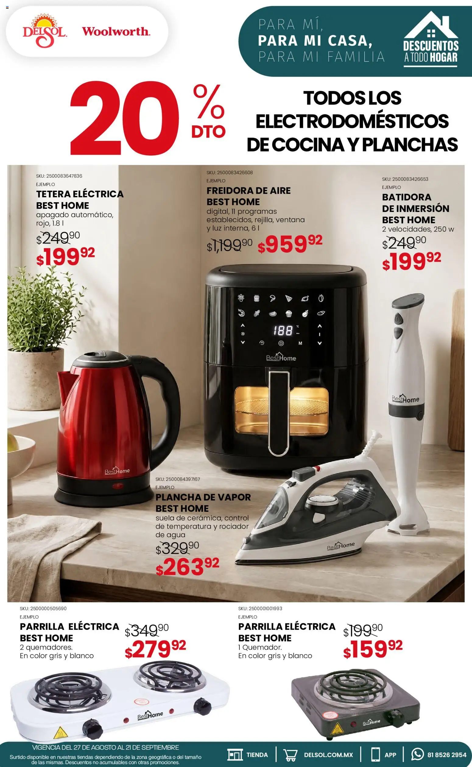 Nuevas ofertas de Del Sol y Woolworth válidas en toda la República Mexicana desde el 27/08/2026. ¡Encuentra las mejores ofertas en Del Sol y Woolworth catálogo! | Página: 6 | Productos: Agua, Parrilla eléctrica, Plancha de vapor, Freidora de aire