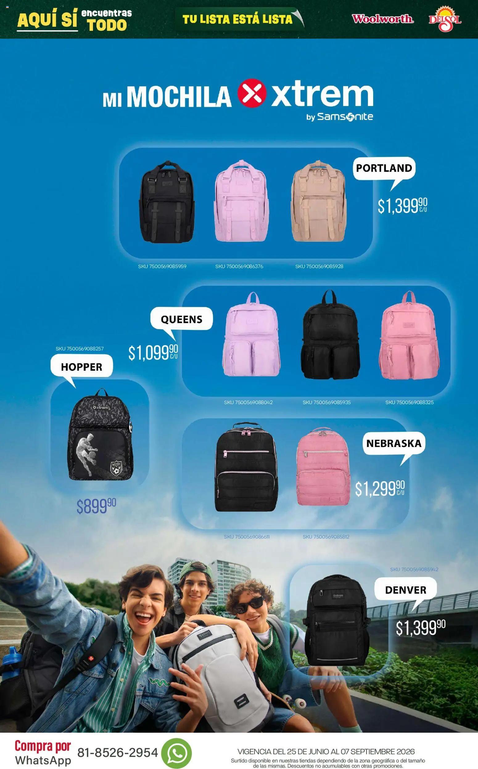 Nuevas ofertas de Del Sol y Woolworth válidas en toda la República Mexicana desde el 25/06/2026. ¡Encuentra las mejores ofertas en Del Sol y Woolworth catálogo Back To School! | Página: 54 | Productos: Mochila