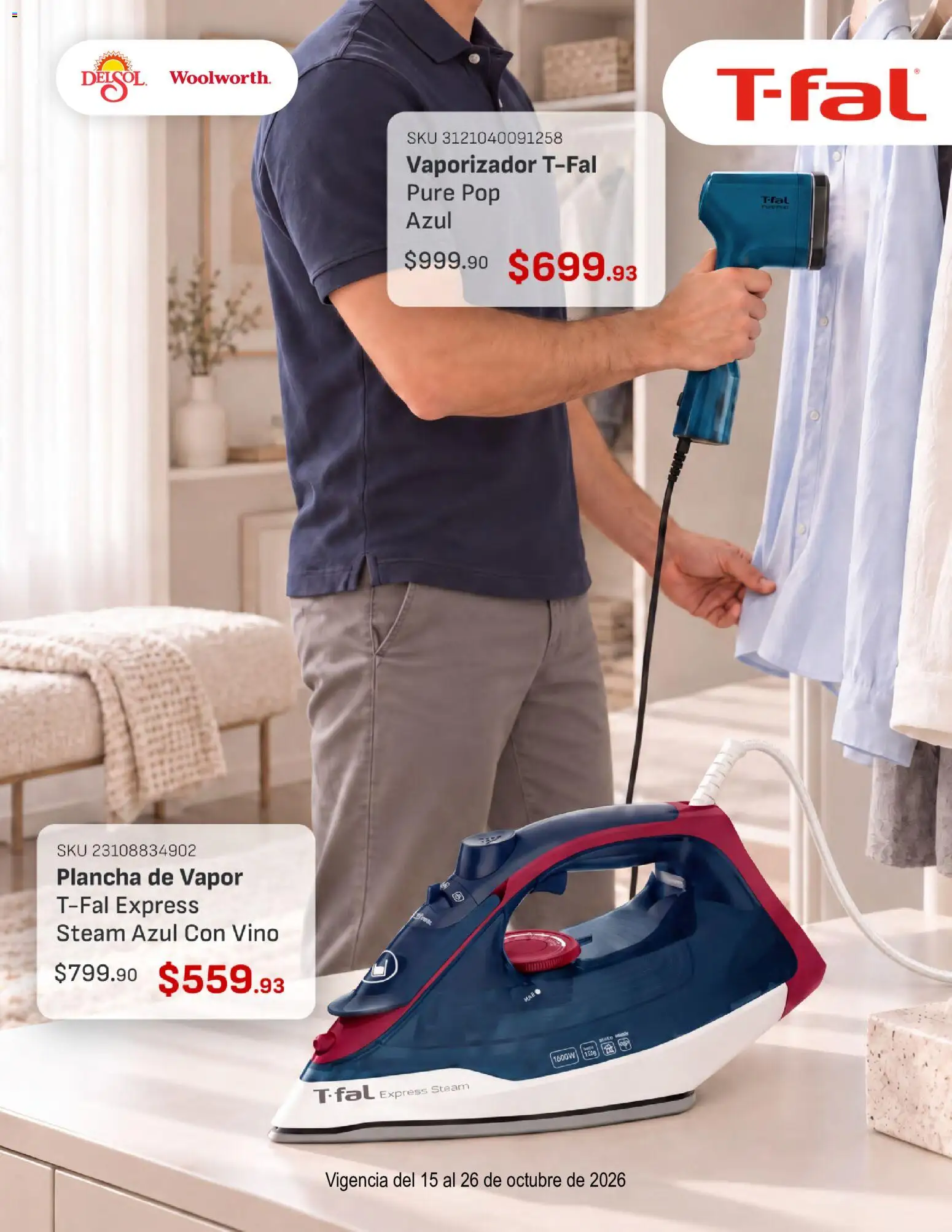 Nuevas ofertas de Del Sol y Woolworth válidas en toda la República Mexicana desde el 15/10/2026. ¡Encuentra las mejores ofertas en Del Sol y Woolworth catálogo Lo Mejor de T-Fal! | Página: 4