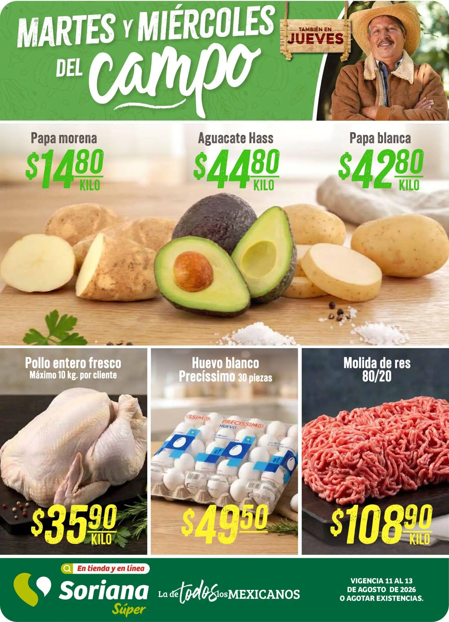 Nuevas ofertas de Soriana válidas en toda la República Mexicana desde el 11/08/2026. ¡Encuentra las mejores ofertas en Soriana Martes y Miércoles del Campo Súper: Juárez! | Página: 1 | Productos: Pollo, Papa, Aguacate, Res