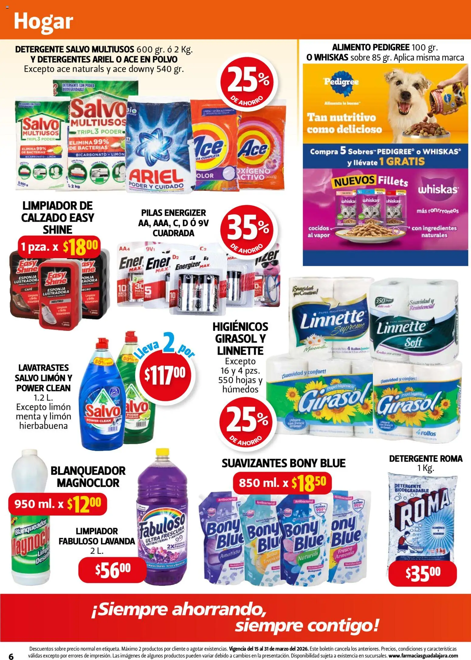 Nuevas ofertas de Farmacia Guadalajara válidas en toda la República Mexicana desde el 15.03.2026. ¡Encuentra las mejores ofertas en Farmacia Guadalajara catálogo! | Página: 6 | Productos: Esponja, Limpiador, Lustrador, Pilas