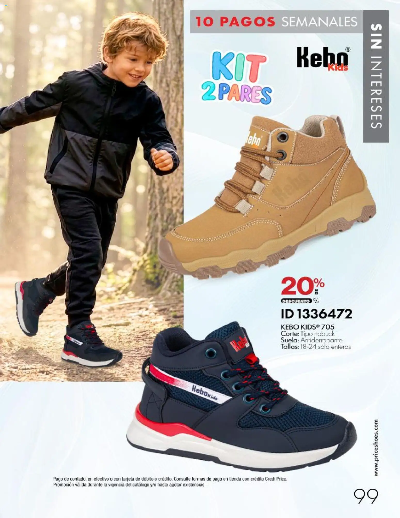 Nuevas ofertas de Price Shoes válidas en toda la República Mexicana desde el 28/10/2026. ¡Encuentra las mejores ofertas en Price Shoes catálogo 10 pagos sin intereses! | Página: 99