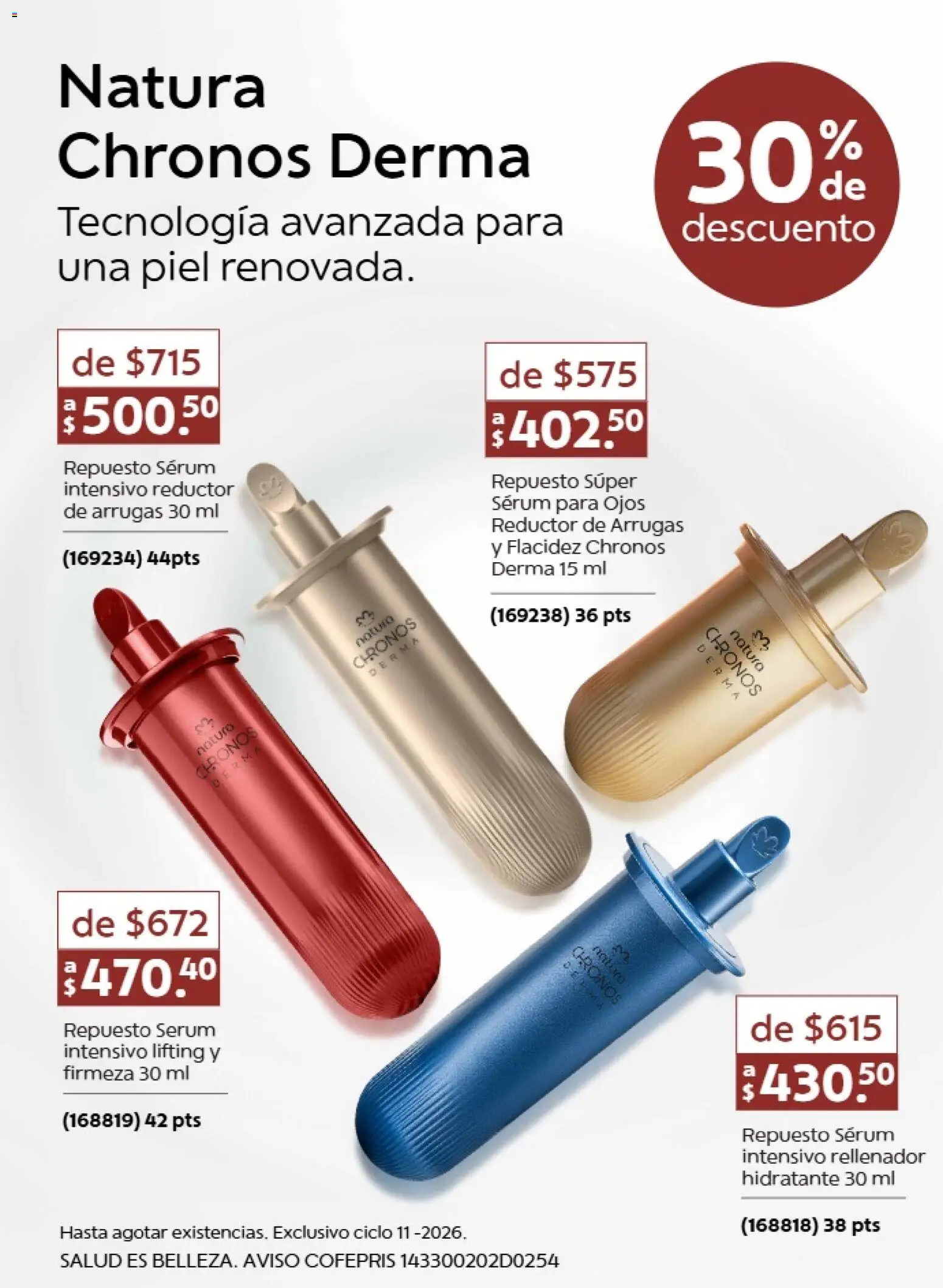 Nuevas ofertas de Natura válidas en toda la República Mexicana desde el 10/07/2026. ¡Encuentra las mejores ofertas en Natura promociones 11 2026! | Página: 13 | Productos: Serum
