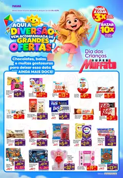 Super Muffato ofertas Dia das Crianças - Pré-Visualização do folheto da loja Super Muffato, válido de 01/10/2026