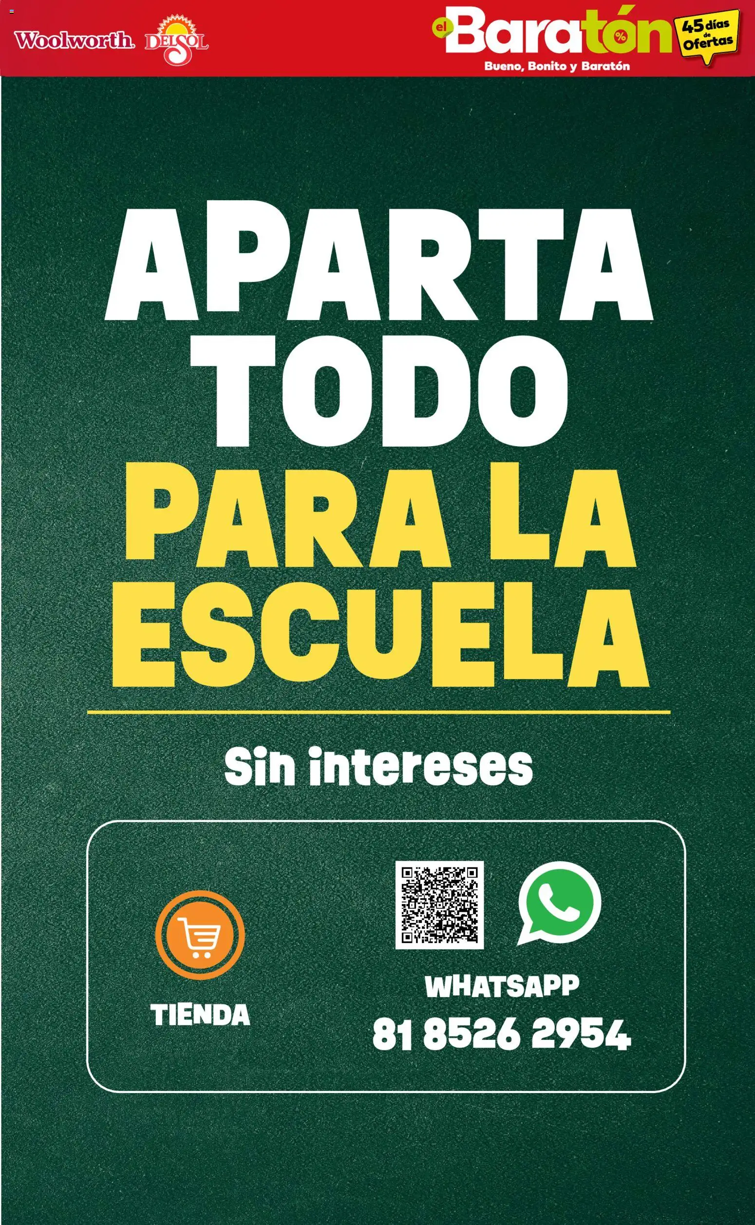 Nuevas ofertas de Del Sol y Woolworth válidas en toda la República Mexicana desde el 30/07/2026. ¡Encuentra las mejores ofertas en Del Sol y Woolworth catálogo Bueno, Bonito y Baratón! | Página: 6