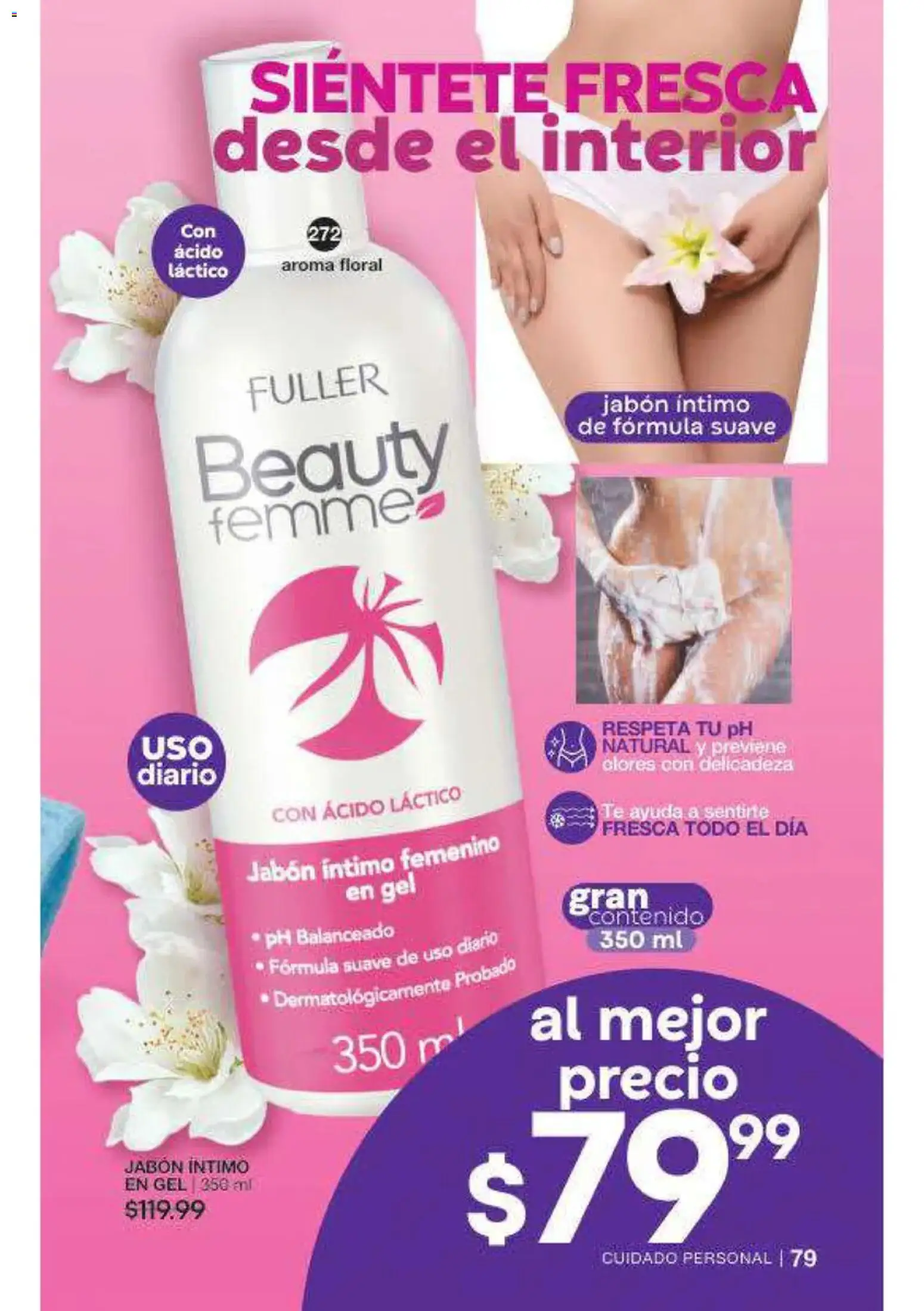 Nuevas ofertas de Fuller válidas en toda la República Mexicana desde el 16/09/2026. ¡Encuentra las mejores ofertas en Fuller campaña 12 2026! | Página: 80 | Productos: Té, Jabón
