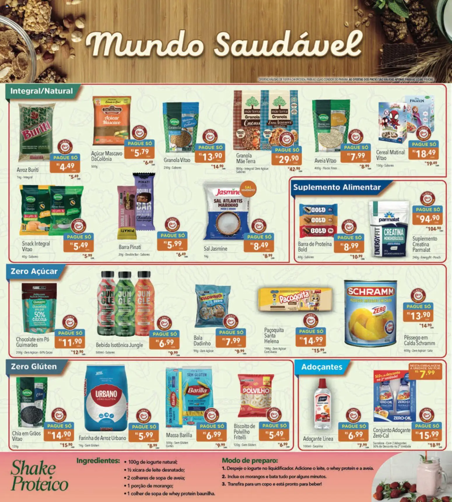 Supermercados Condor Folheto - válido de 10/09/2026 | Página: 8 | Produtos: Farinha, Adoçantes, Doce, Proteína