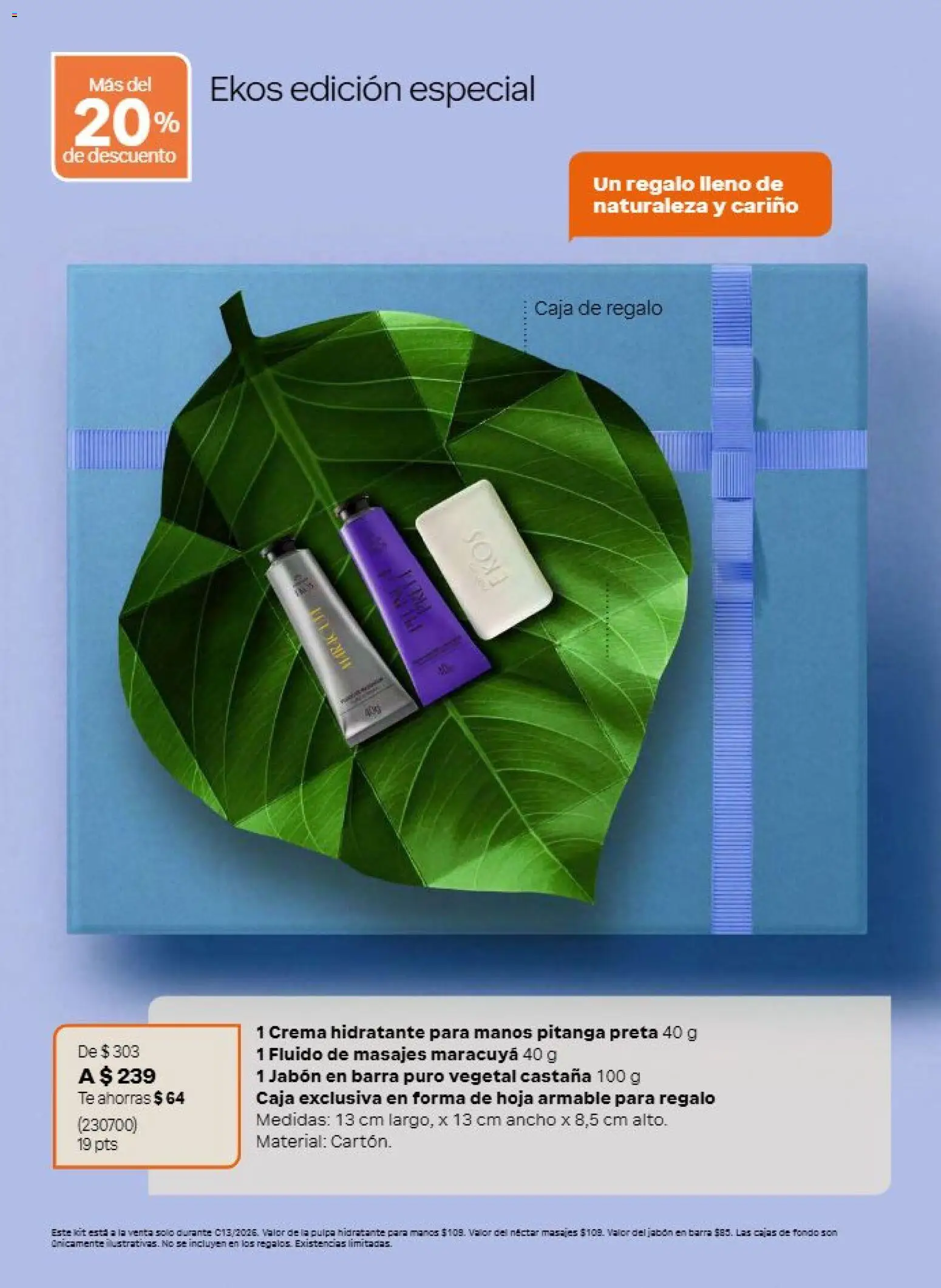 Nuevas ofertas de Natura válidas en toda la República Mexicana desde el 21/08/2026. ¡Encuentra las mejores ofertas en Natura campaña 13 2026! | Página: 17 | Productos: Crema, Barra, Caja, Jabón