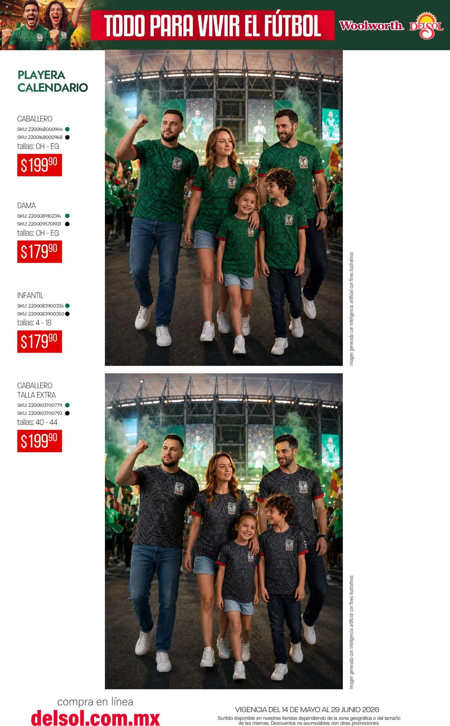 Nuevas ofertas de Del Sol y Woolworth válidas en toda la República Mexicana desde el 14.05.2026. ¡Encuentra las mejores ofertas en Del Sol y Woolworth catálogo Todo para vivir el fútbol ! | Página: 27 | Productos: Playera