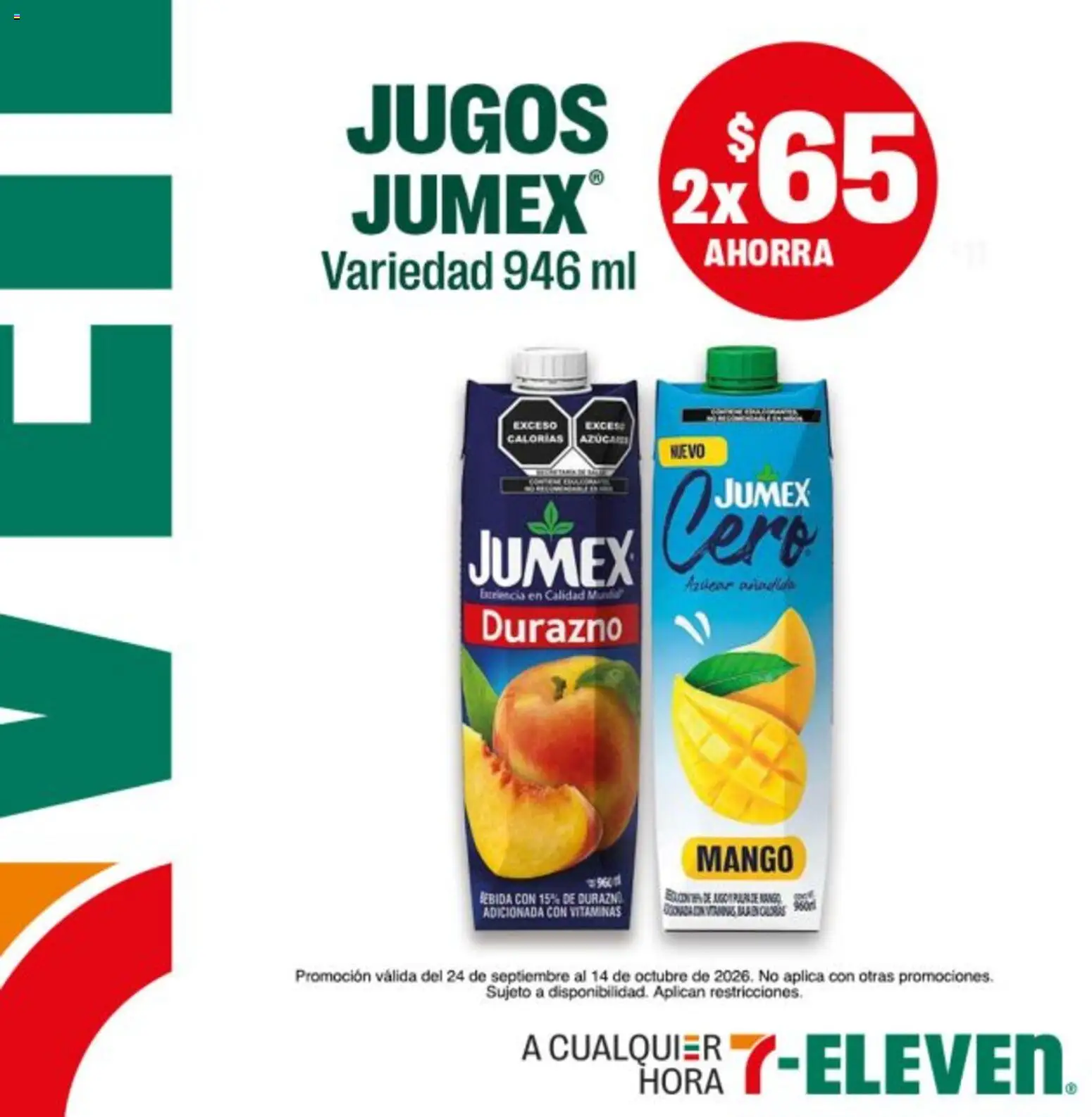 Nuevas ofertas de 7-Eleven válidas en toda la República Mexicana desde el 24/09/2026. ¡Encuentra las mejores ofertas en 7-Eleven folleto! | Página: 10