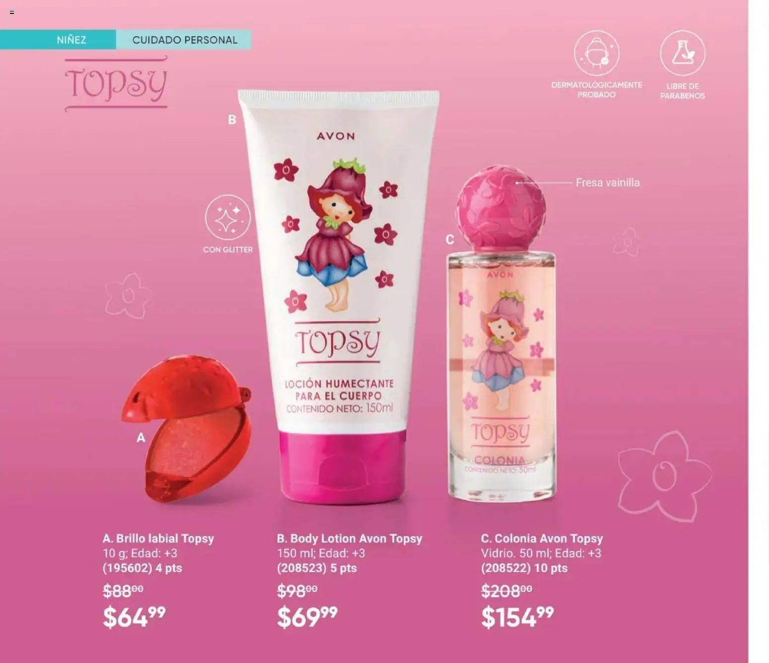 Nuevas ofertas de AVON válidas en toda la República Mexicana desde el 08.05.2026. ¡Encuentra las mejores ofertas en AVON Casa & Estilo 8 2026! | Página: 156 | Productos: Fresa, Brillo, Glitter, Body