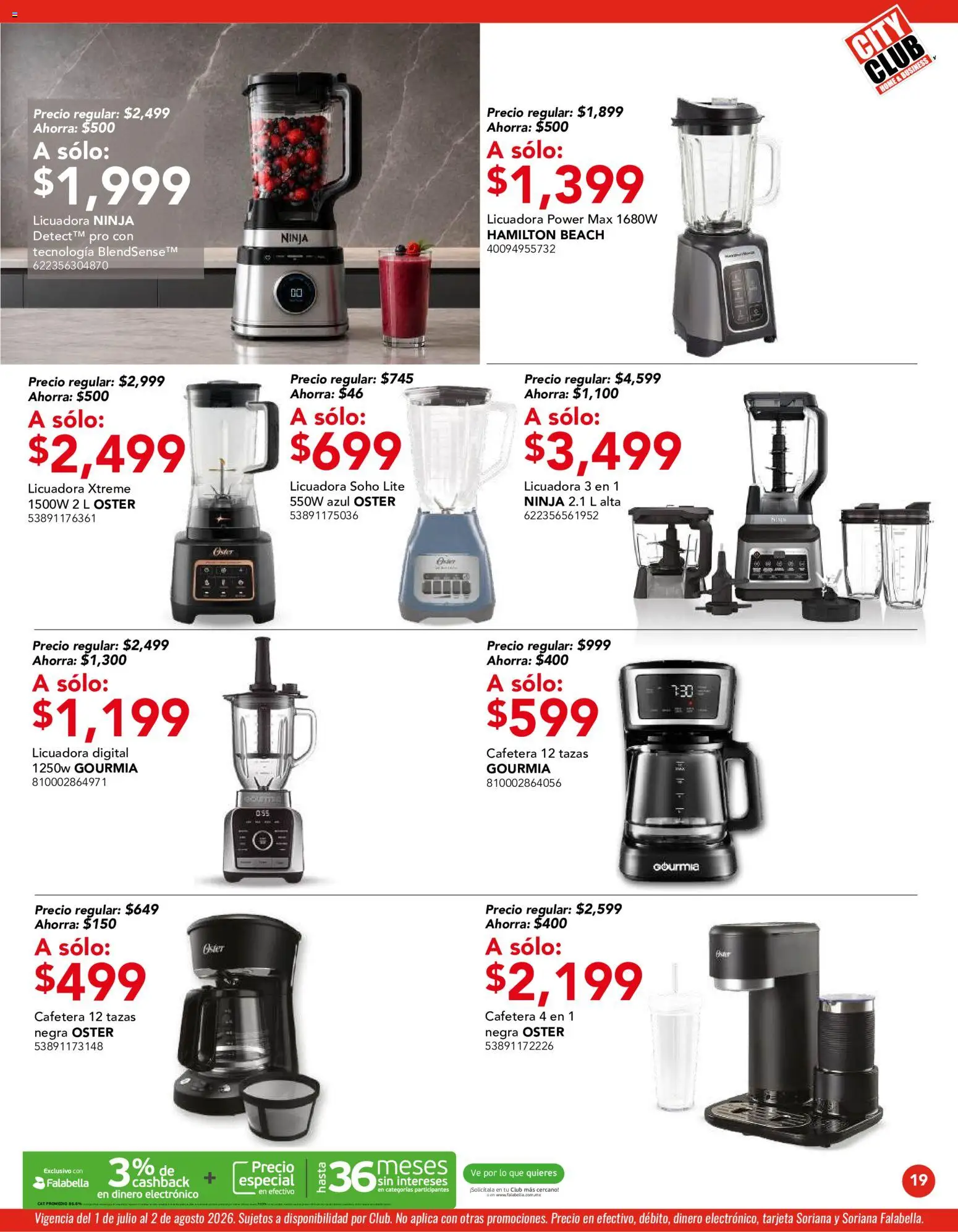 Nuevas ofertas de City Club válidas en toda la República Mexicana desde el 01/07/2026. ¡Encuentra las mejores ofertas en City Club catálogo! | Página: 19 | Productos: Licuadora, Cafetera