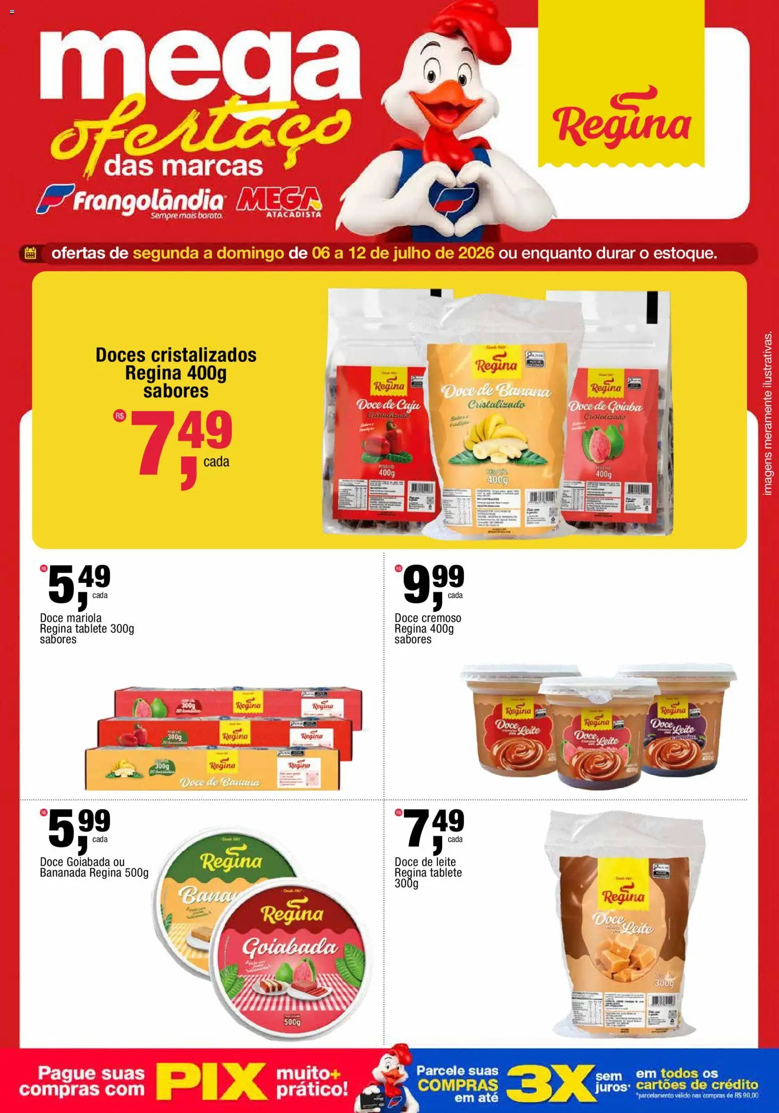 Frangolândia Folheto - válido de 06/07/2026 | Página: 5 | Produtos: Goiaba, Doces, Goiabada, Doce de leite