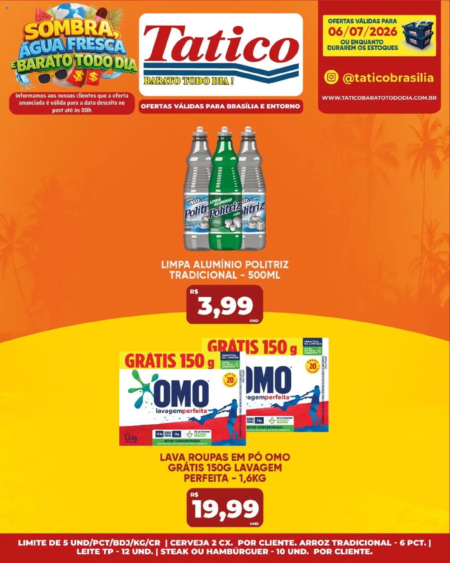 Tatico Folheto - válido de 06/07/2026 | Página: 19 | Produtos: Limpa alumínio, Leite, Arroz, Roupas