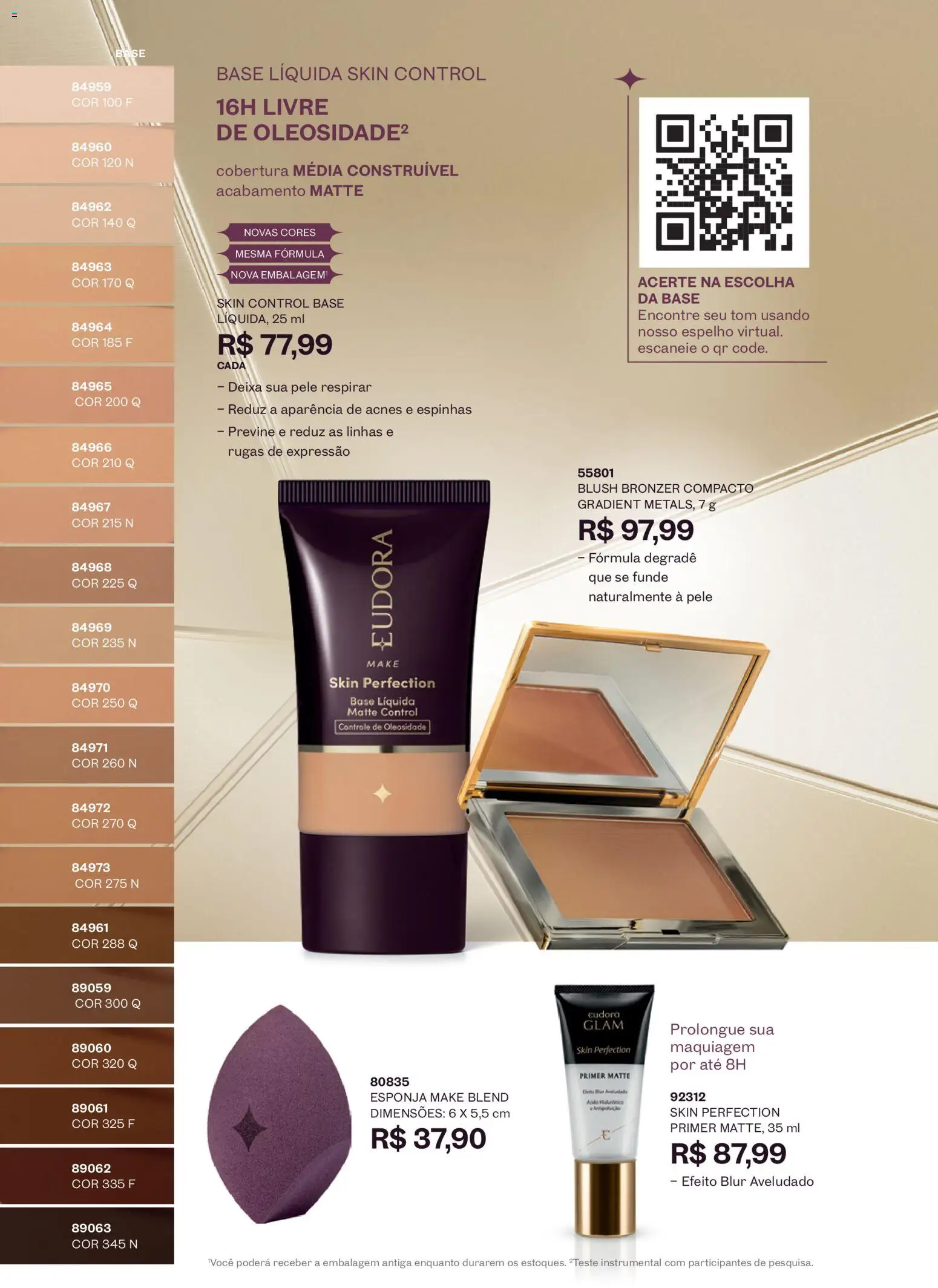 Eudora Folheto - válido de 05/08/2026 | Página: 77 | Produtos: Blush, Esponja, Espelho, Primer