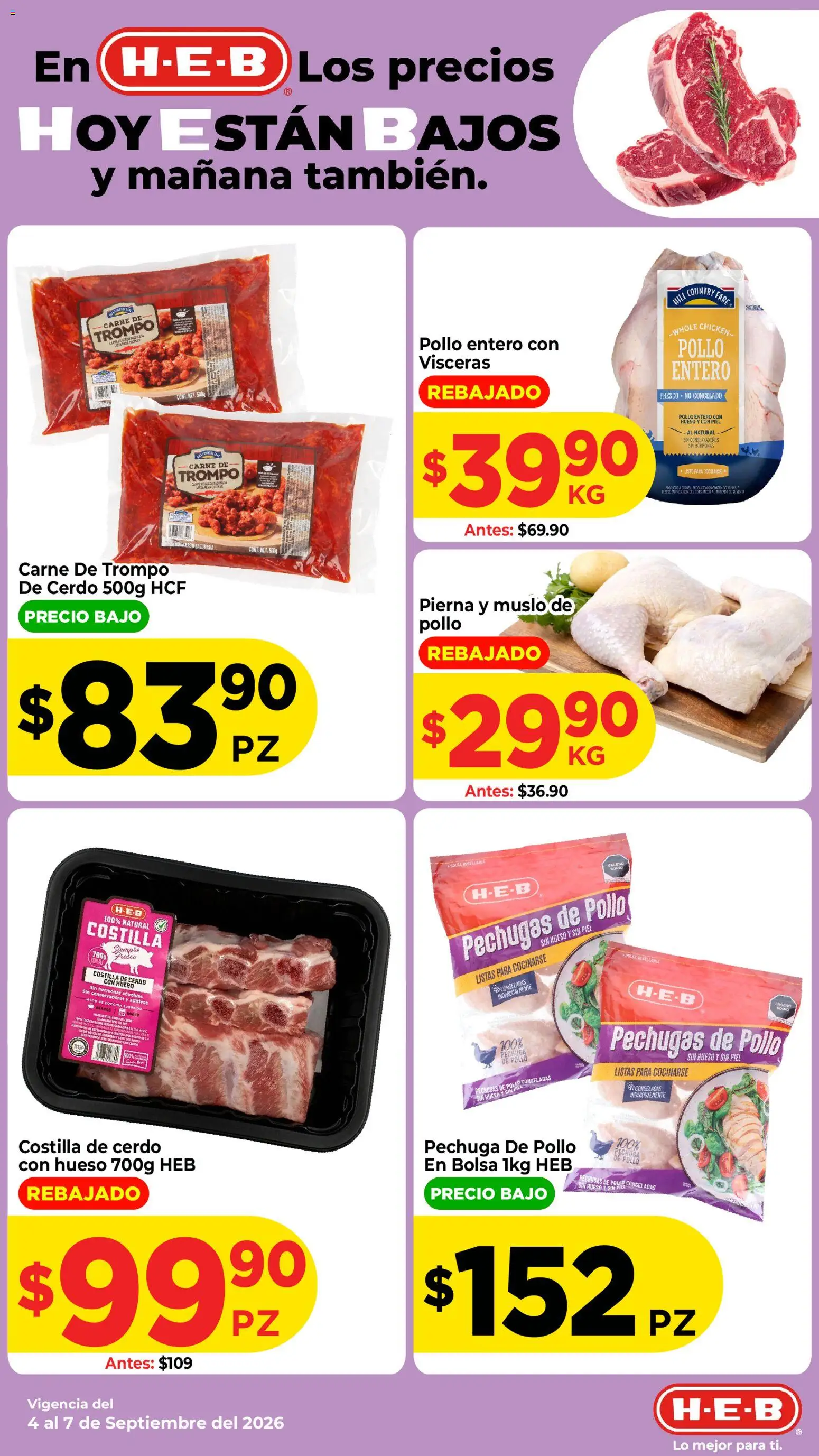 Nuevas ofertas de H-E-B válidas en toda la República Mexicana desde el 04/09/2026. ¡Encuentra las mejores ofertas en H-E-B folleto! | Página: 3 | Productos: Pollo, Bolsa, Carne, Pechugas de pollo