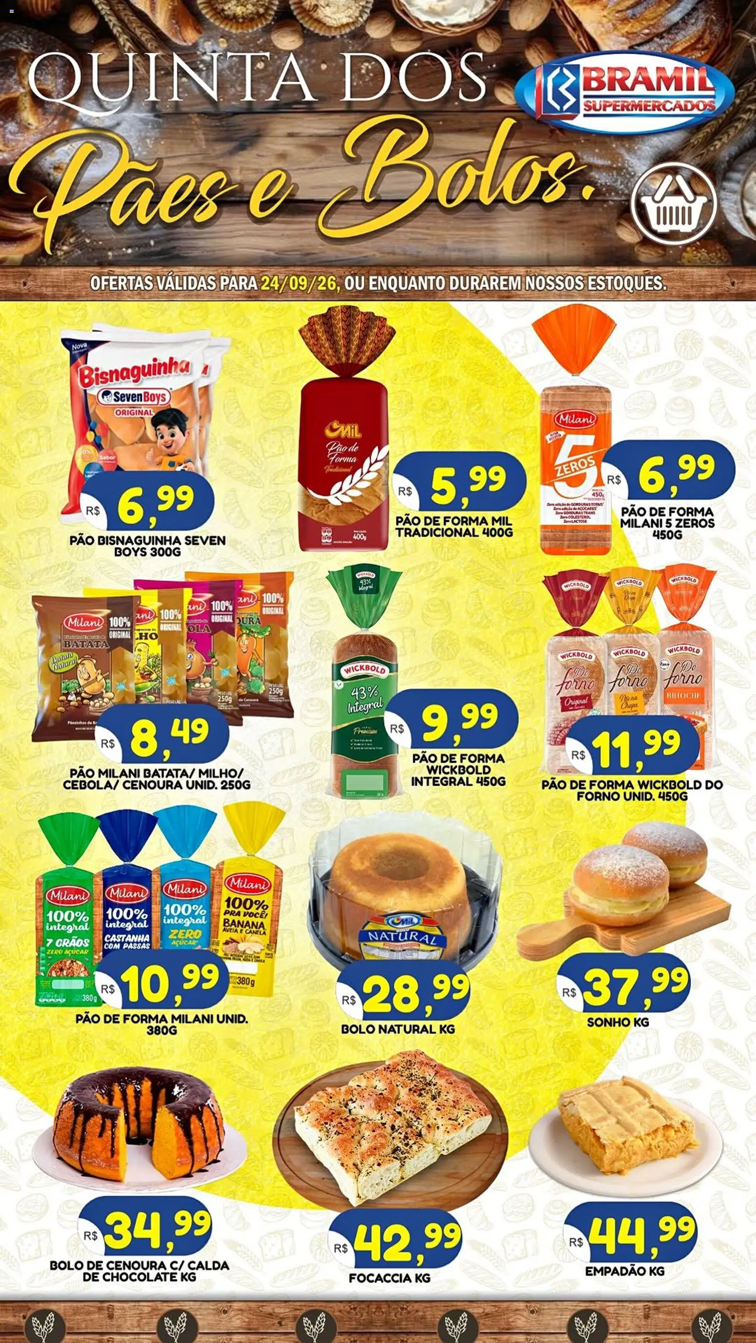 Bramil Supermercados Quinta-feira 24 Setembro