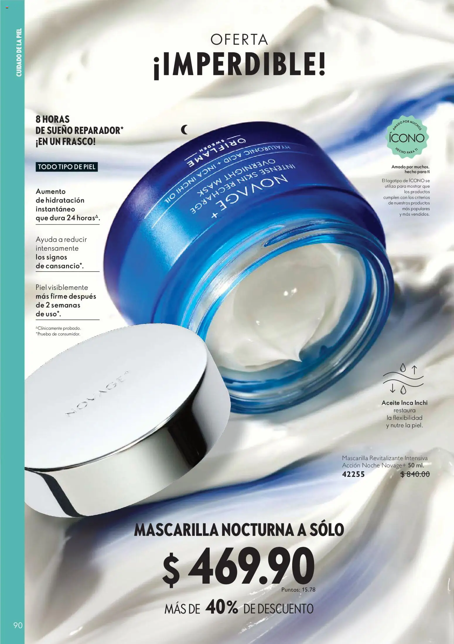 Nuevas ofertas de Oriflame válidas en toda la República Mexicana desde el 22/08/2026. ¡Encuentra las mejores ofertas en Oriflame campaña 12 2026! | Página: 90 | Productos: Bruma, Cápsulas, Sobre, Peeling