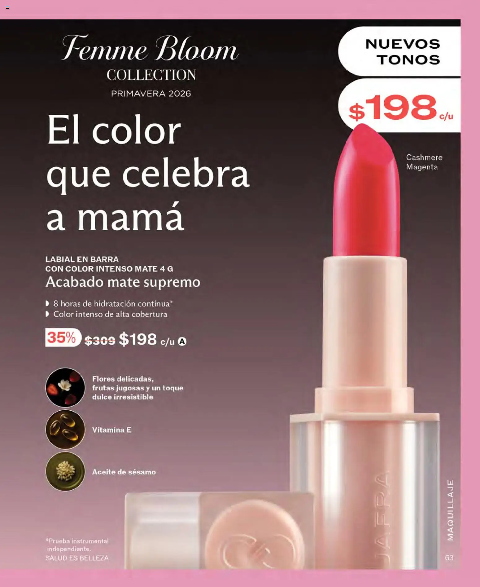 Nuevas ofertas de JAFRA válidas en toda la República Mexicana desde el 01.04.2026. ¡Encuentra las mejores ofertas en JAFRA catálogo! | Página: 63 | Productos: Aceite, Barra, Mate, Maquillaje