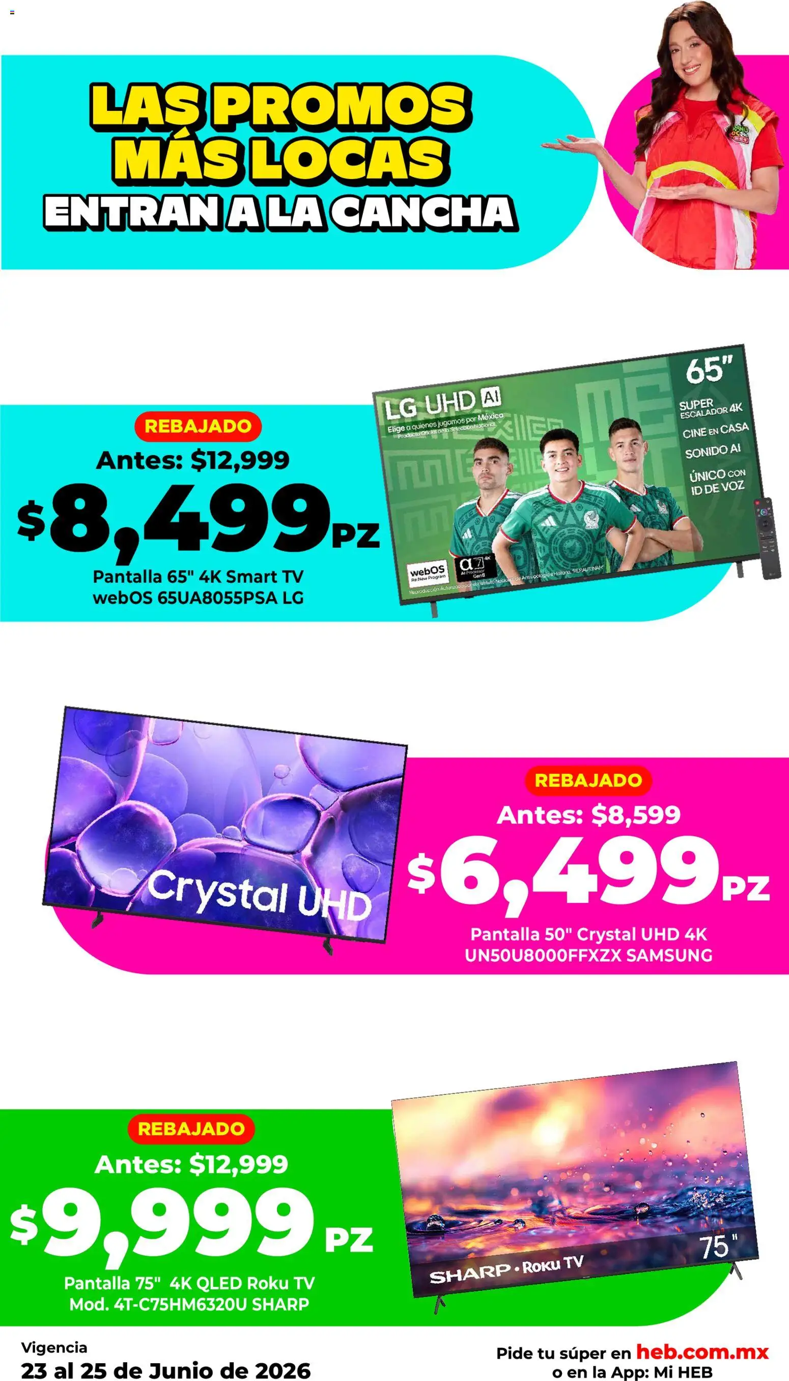 Nuevas ofertas de H-E-B válidas en toda la República Mexicana desde el 23/06/2026. ¡Encuentra las mejores ofertas en H-E-B folleto Las promos más locas! | Página: 9