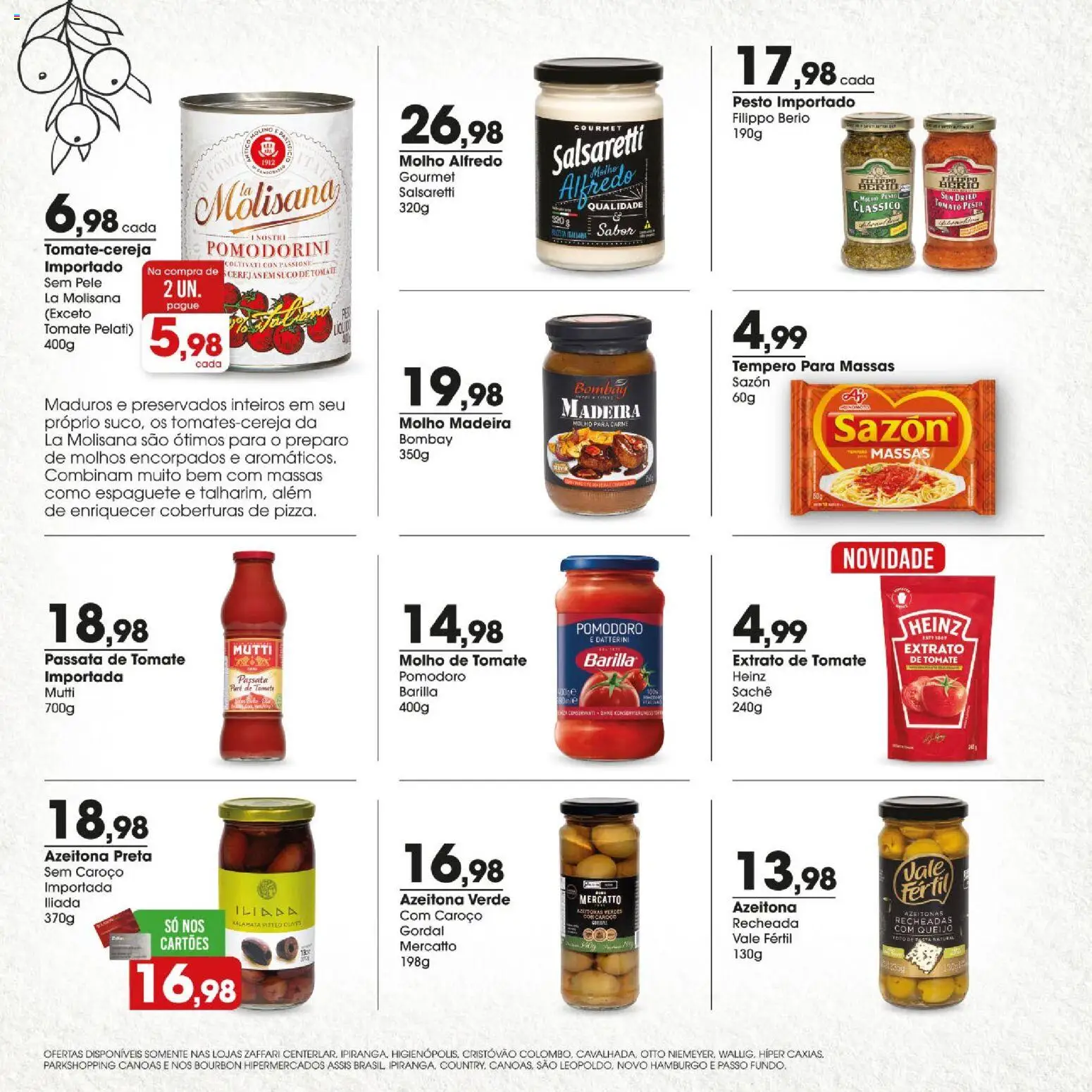 Zaffari Folheto - válido de 25/06/2026 | Página: 6 | Produtos: Espaguete, Azeitonas, Molho de tomate, Carne
