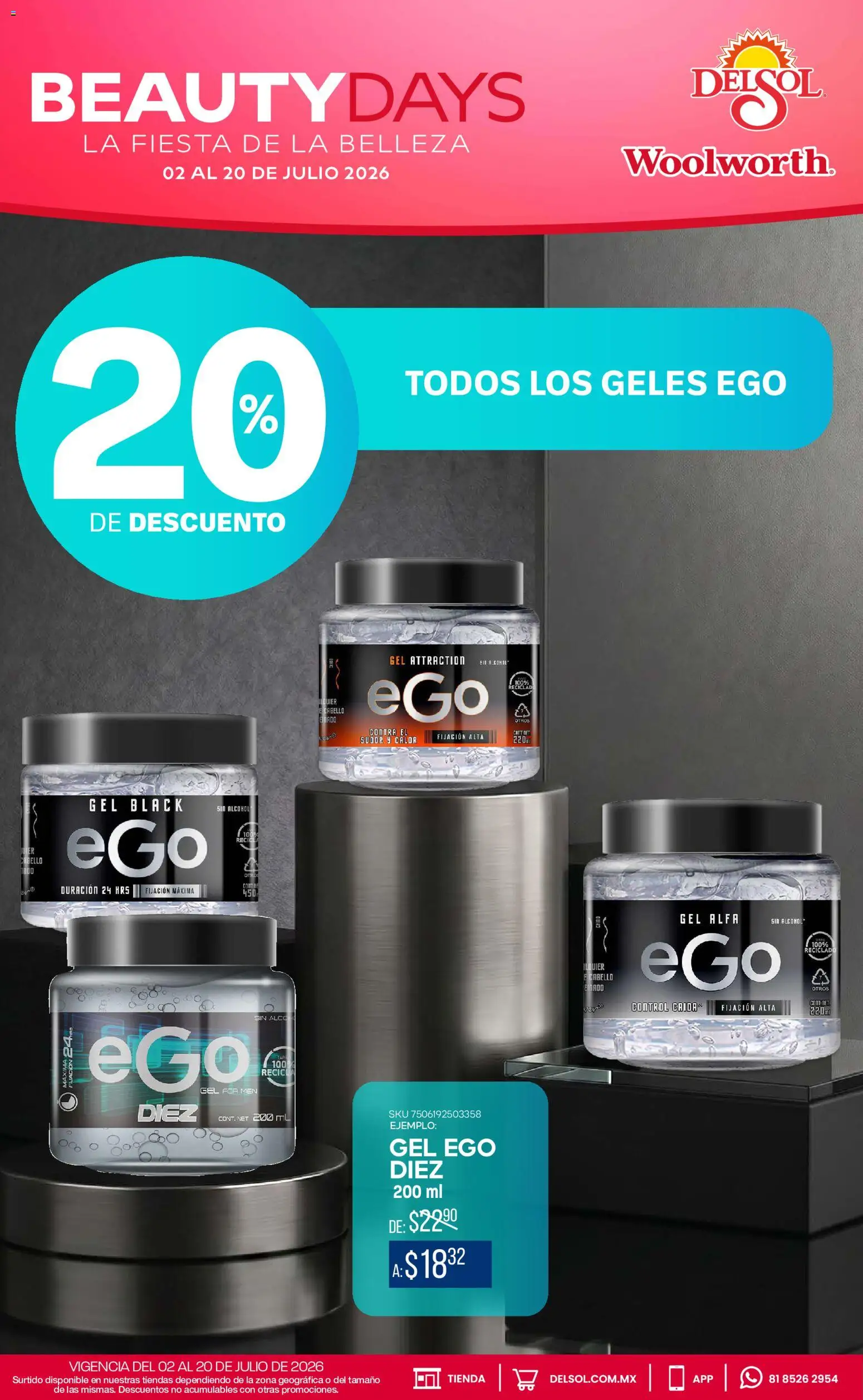 Nuevas ofertas de Del Sol y Woolworth válidas en toda la República Mexicana desde el 02/07/2026. ¡Encuentra las mejores ofertas en Del Sol y Woolworth katalog Beauty Days! | Página: 10