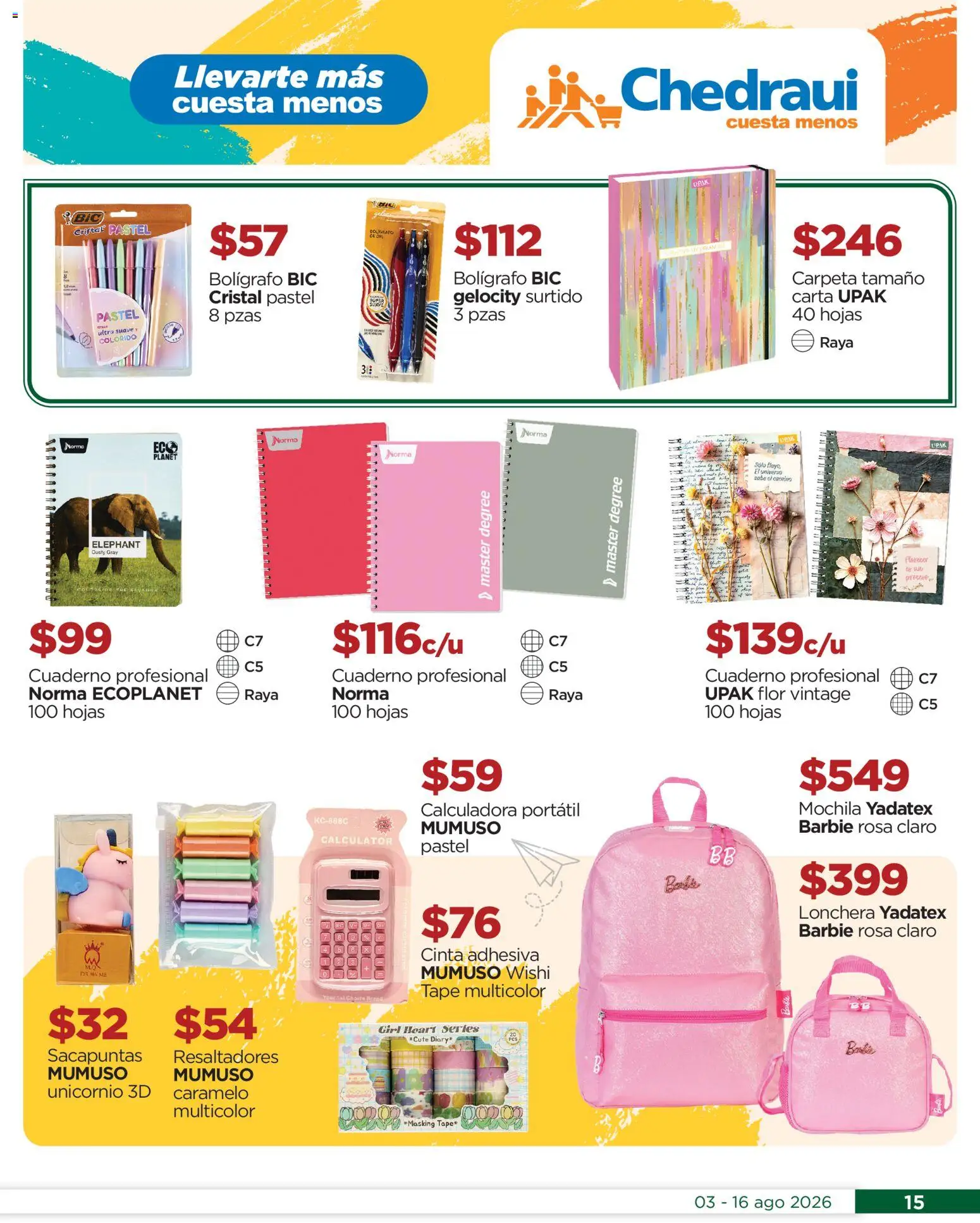 Nuevas ofertas de Chedraui válidas en toda la República Mexicana desde el 03/08/2026. ¡Encuentra las mejores ofertas en Chedraui folleto! | Página: 15