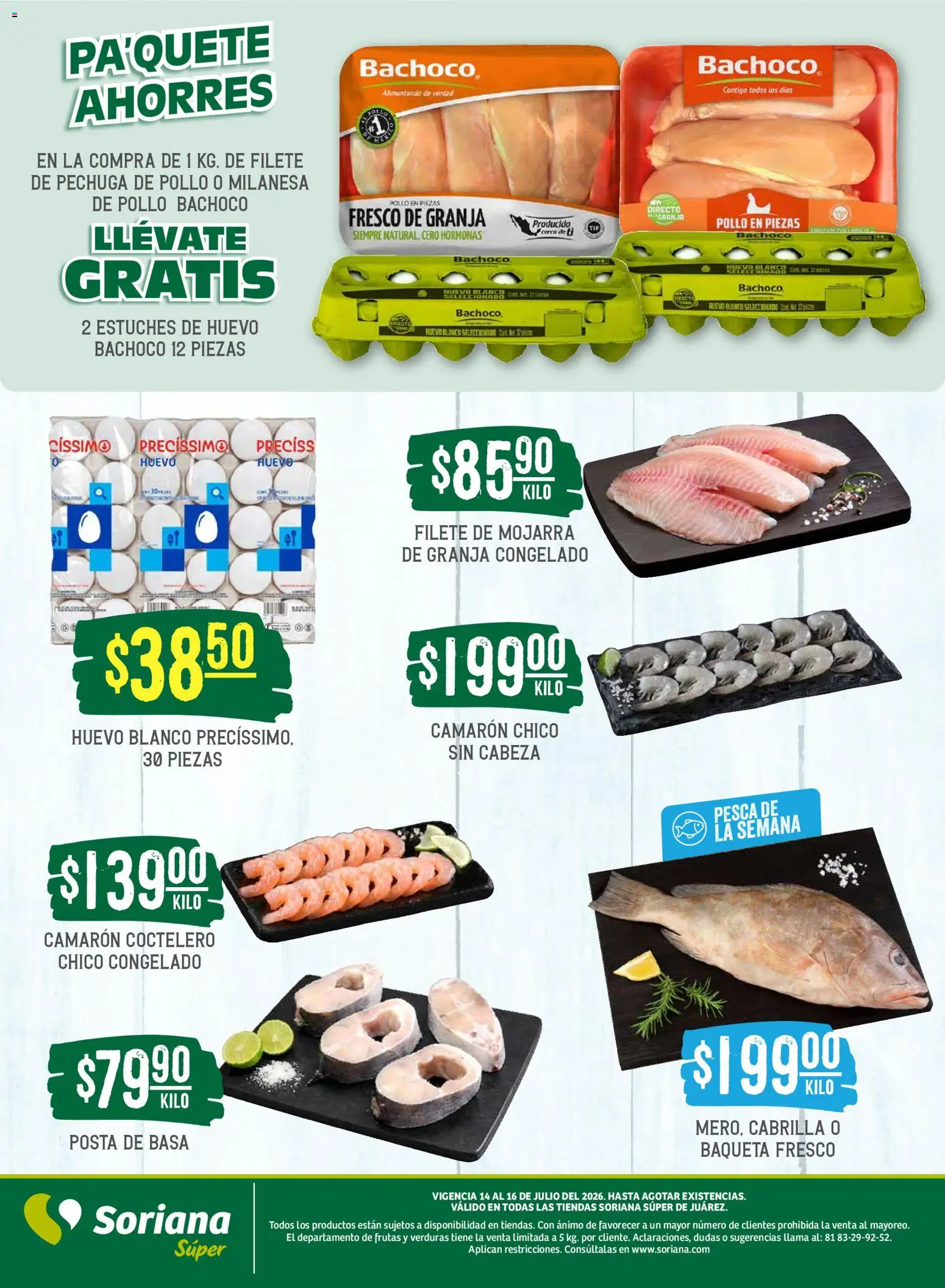 Nuevas ofertas de Soriana válidas en toda la República Mexicana desde el 14/07/2026. ¡Encuentra las mejores ofertas en Soriana Martes y Miércoles del Campo Súper: Juárez! | Página: 6