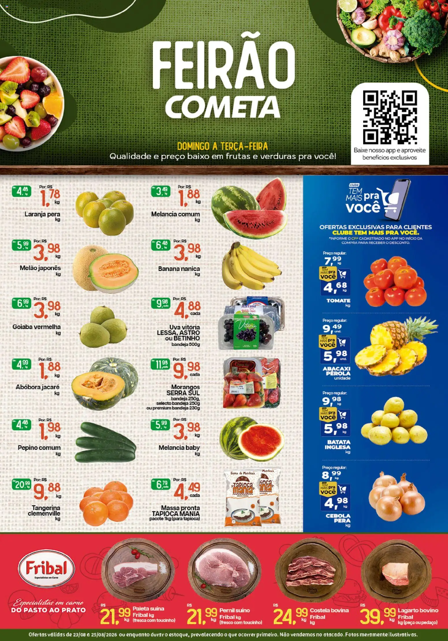 Cometa Supermercados Folheto - válido de 23/08/2026 | Página: 1 | Produtos: Pernil, Abacaxi, Morangos, Baixo