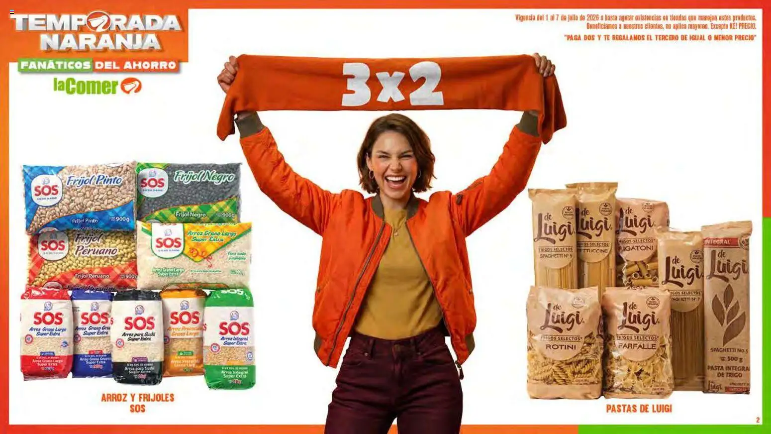 Nuevas ofertas de La Comer válidas en toda la República Mexicana desde el 01/07/2026. ¡Encuentra las mejores ofertas en La Comer folleto! | Página: 2 | Productos: Arroz, Pasta, Té
