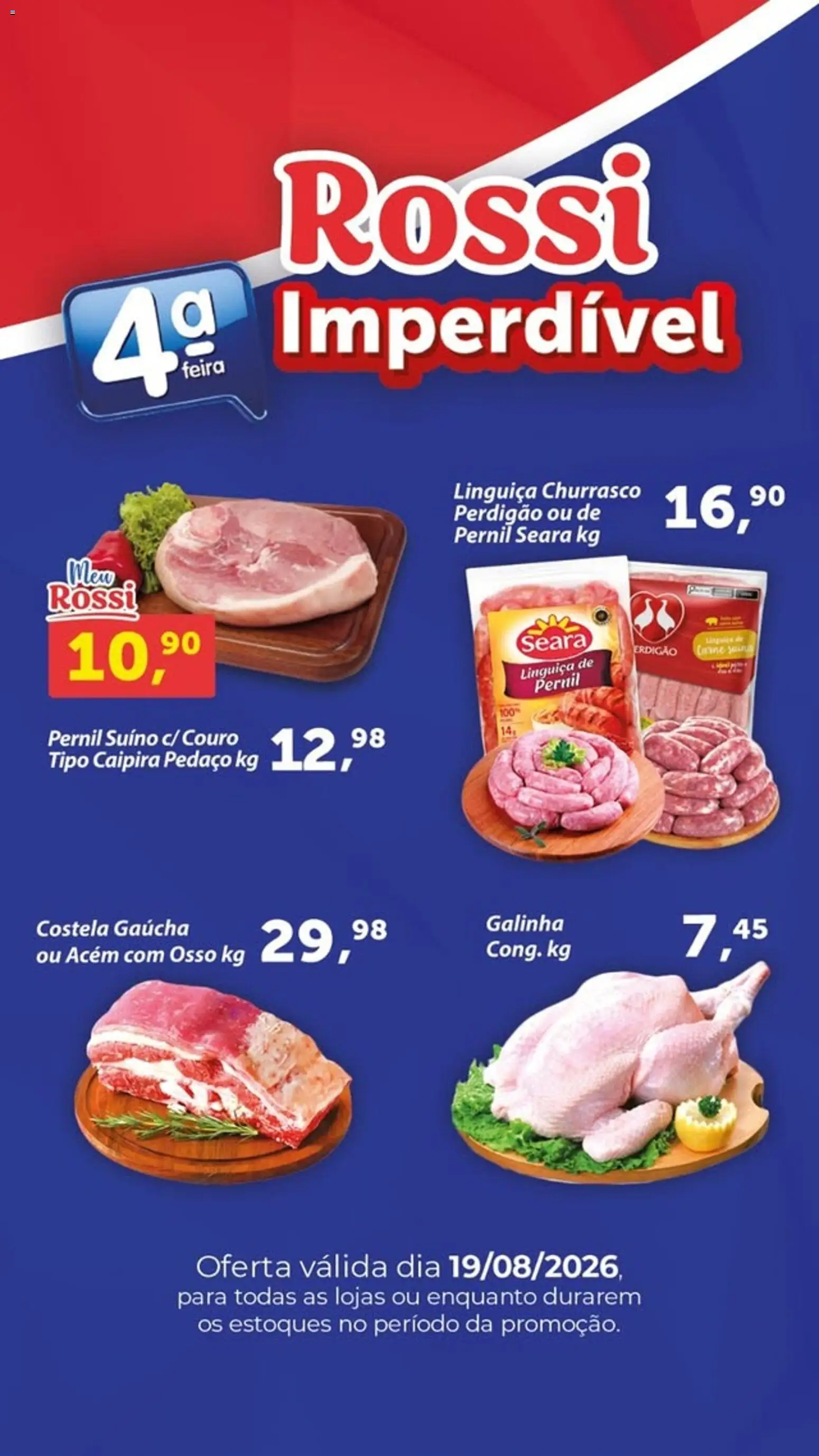 Rossi Supermercados Folheto - válido de 19/08/2026 | Página: 1 | Produtos: Linguiça, Acém, Pernil, Pernil suíno