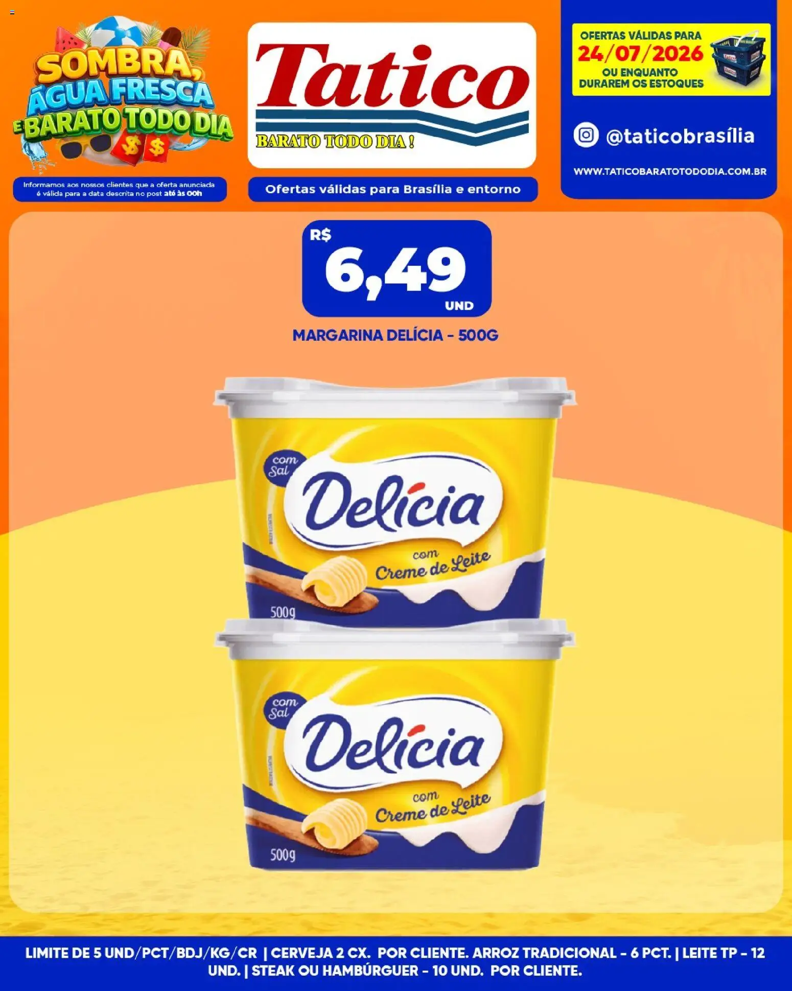 Tatico Folheto - válido de 25/07/2026 | Página: 25 | Produtos: Arroz, Creme, Hambúrguer, Margarina