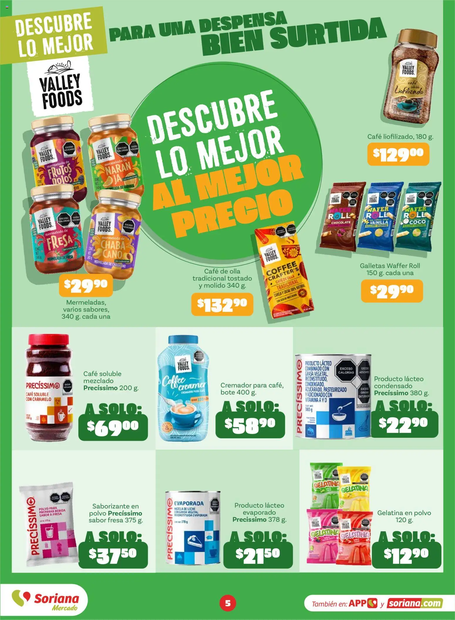 Nuevas ofertas de Soriana válidas en toda la República Mexicana desde el 18/09/2026. ¡Encuentra las mejores ofertas en Soriana Súper - Descubre lo mejor al mejor precio! | Página: 5 | Productos: Leche, Café, Galletas, Polvo