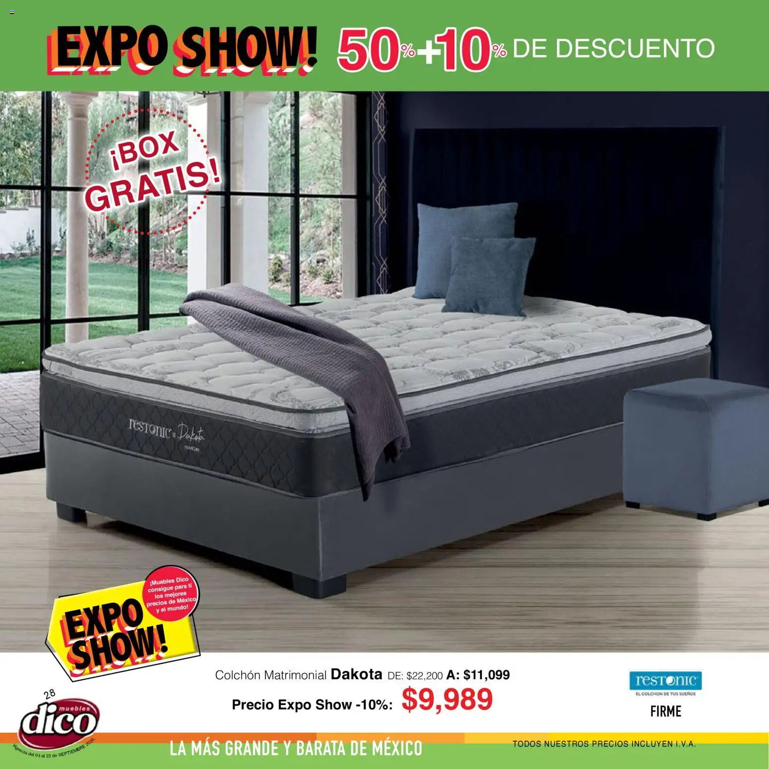 Nuevas ofertas de Muebles Dico válidas en toda la República Mexicana desde el 04/09/2026. ¡Encuentra las mejores ofertas en Muebles Dico catálogo Expo Show! | Página: 28