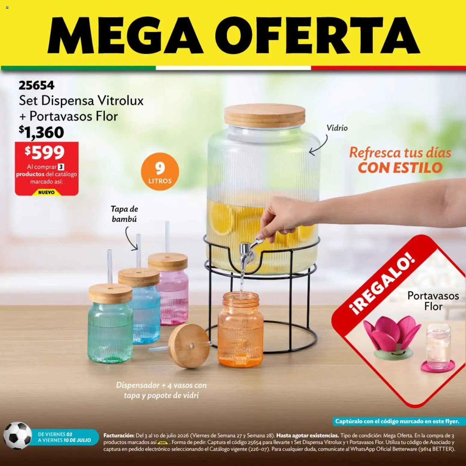 Nuevas ofertas de Betterware válidas en toda la República Mexicana desde el 03/07/2026. ¡Encuentra las mejores ofertas en Betterware catálogo Llévate tus favoritos! | Página: 10 | Productos: Vasos