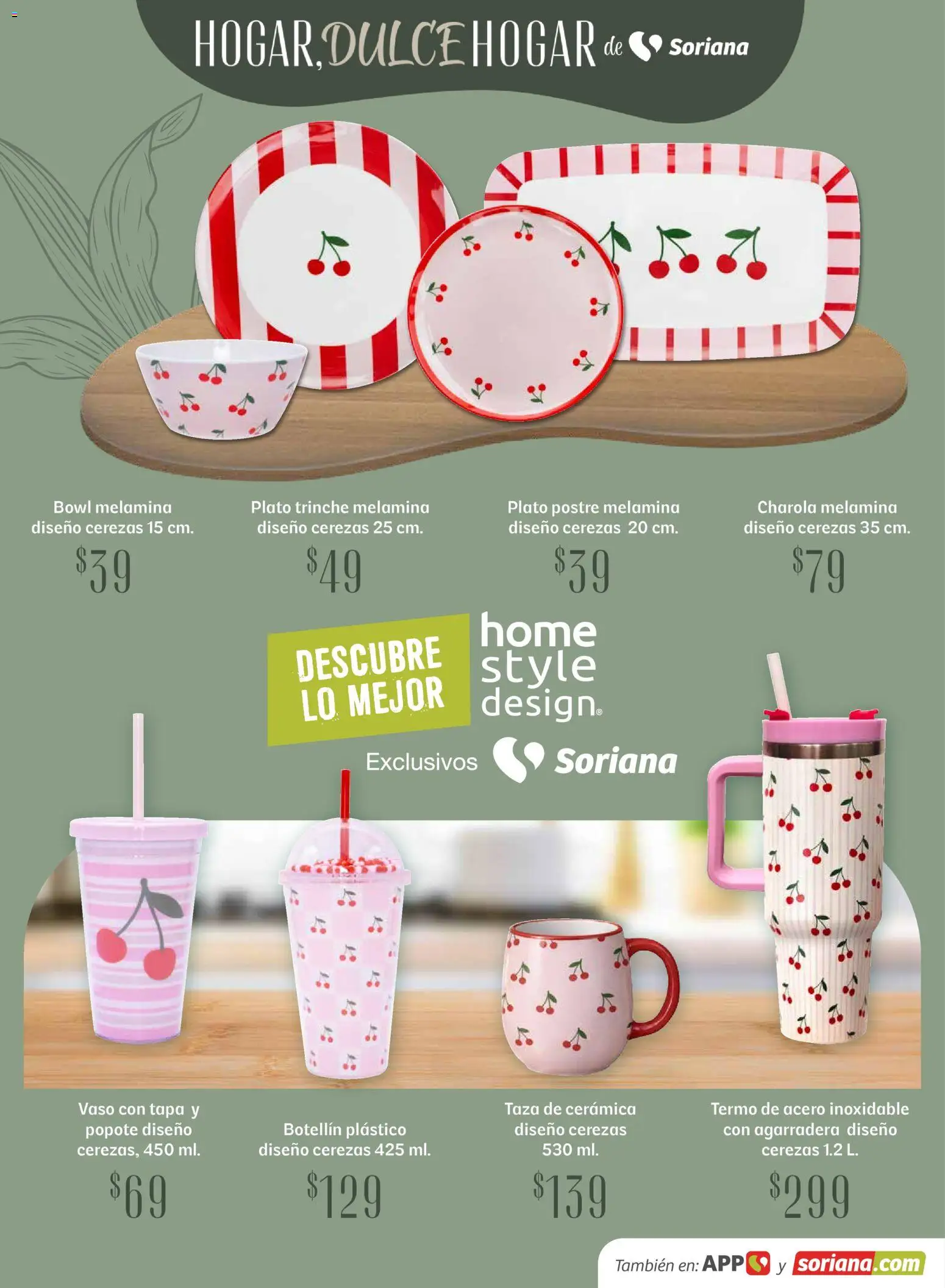 Nuevas ofertas de Soriana válidas en toda la República Mexicana desde el 15.04.2026. ¡Encuentra las mejores ofertas en Soriana Hogar Dulce Hogar Híper Nacional! | Página: 18 | Productos: Taza, Cerezas, Bowl, Termo