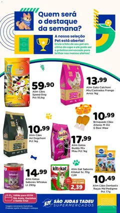 São Judas Tadeu ofertas Pet - Pré-Visualização do folheto da loja São Judas Tadeu, válido de 07.05.2026