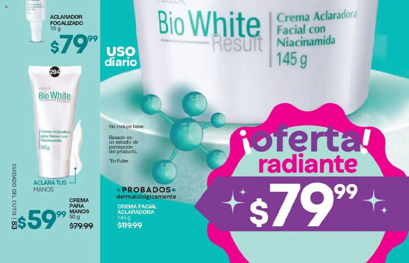 Nuevas ofertas de Fuller válidas en toda la República Mexicana desde el 13.05.2026. ¡Encuentra las mejores ofertas en Fuller campaña 3 2026! | Página: 80 | Productos: Crema, Radiante
