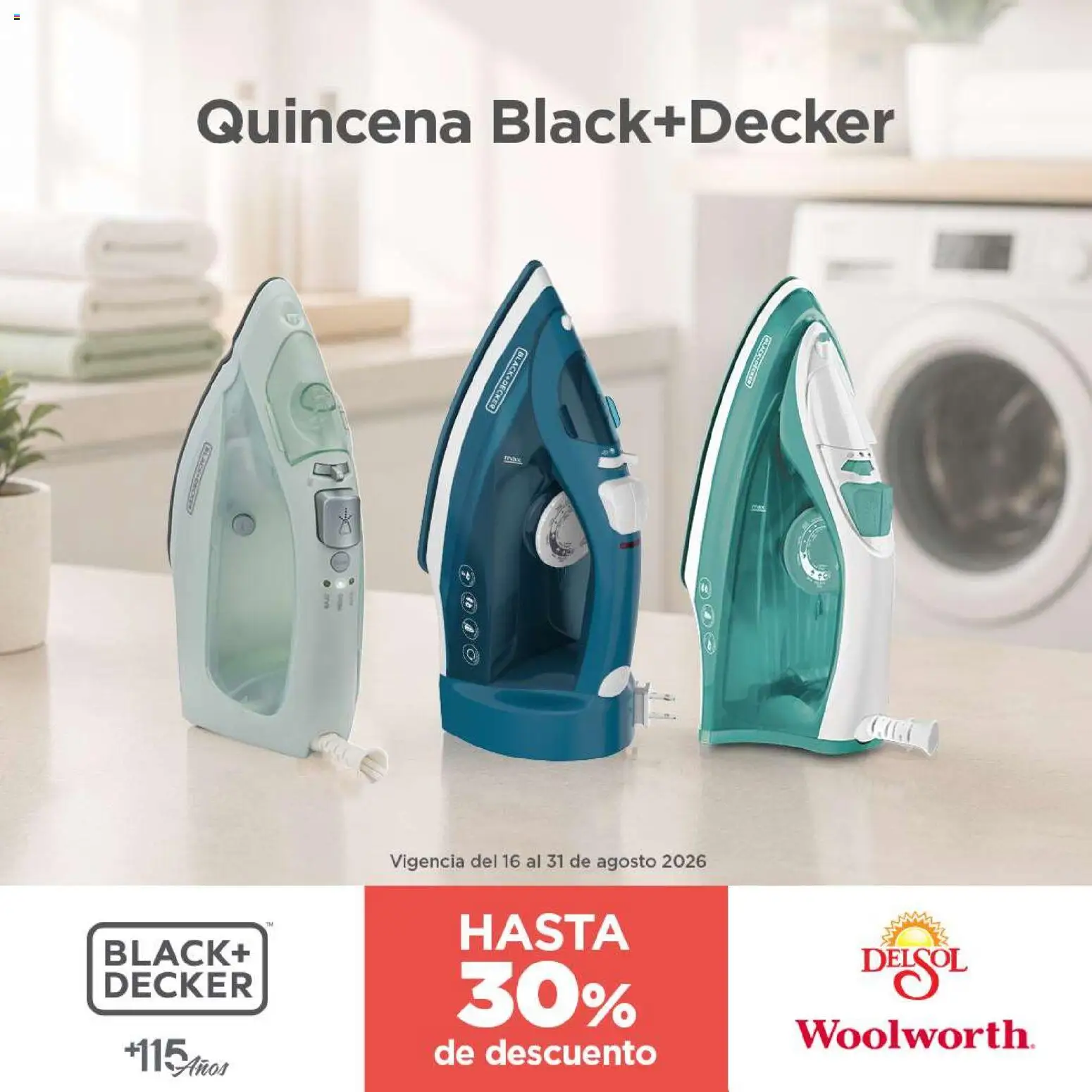 Nuevas ofertas de Del Sol y Woolworth válidas en toda la República Mexicana desde el 16/08/2026. ¡Encuentra las mejores ofertas en Del Sol y Woolworth katalog Pasillo Black+Decker Agosto 2026! | Página: 3