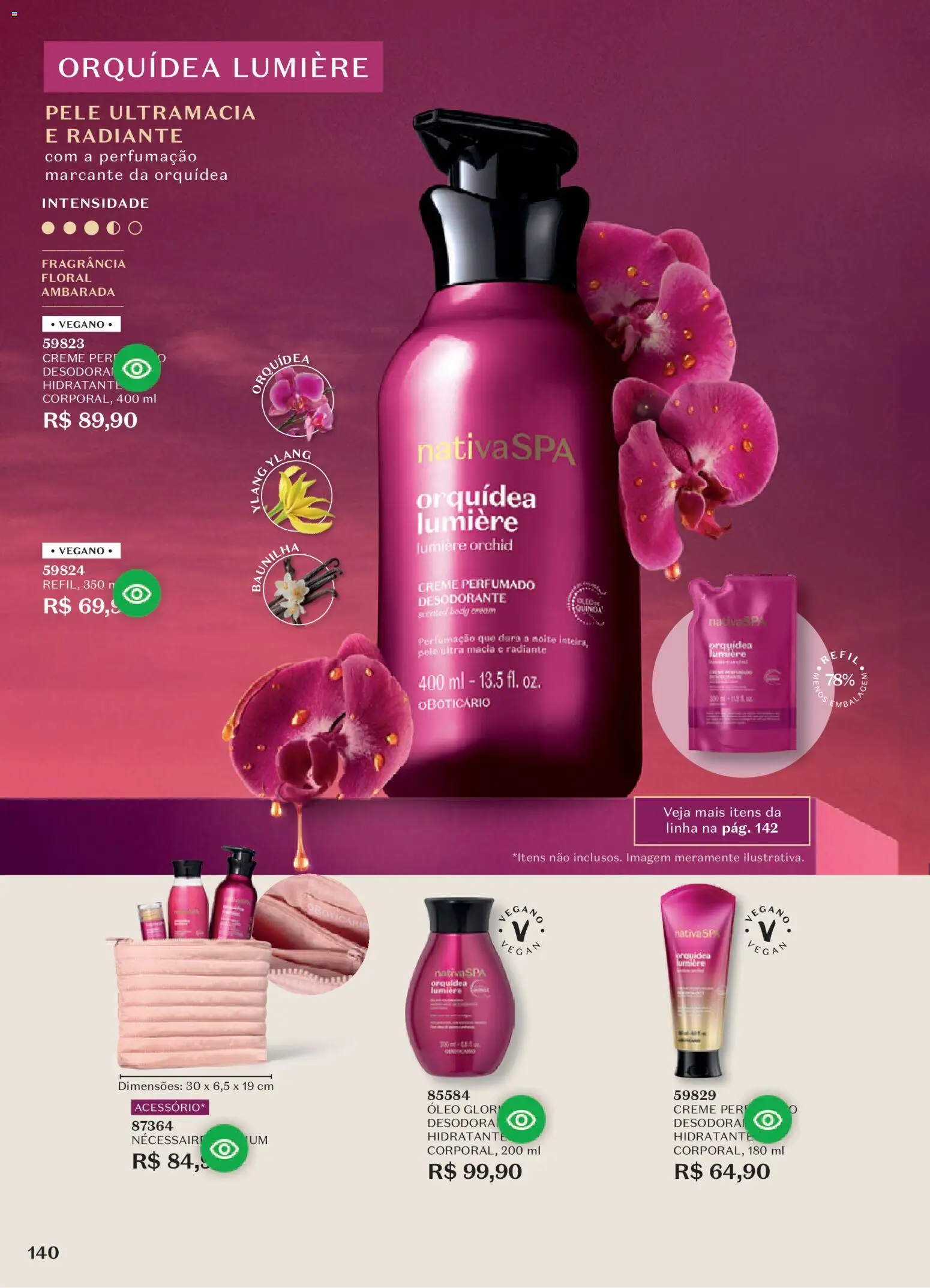 O Boticário Folheto - válido de 10/08/2026 | Página: 144 | Produtos: Fragrância, Orquídea, Óleo, Body